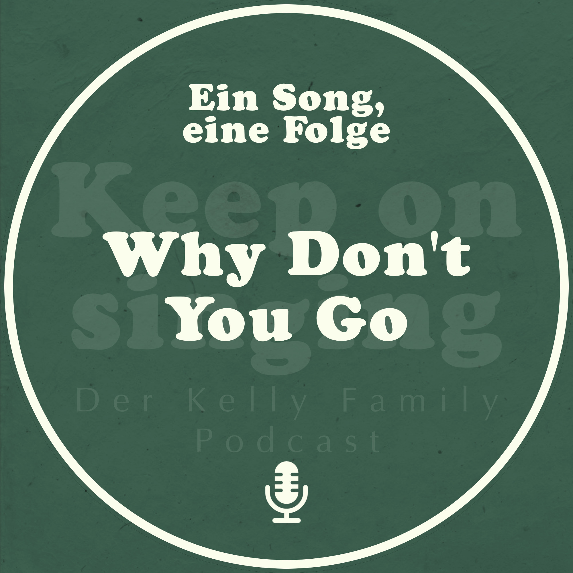 Ein Song, eine Folge: Why Don't You Go episode artwork