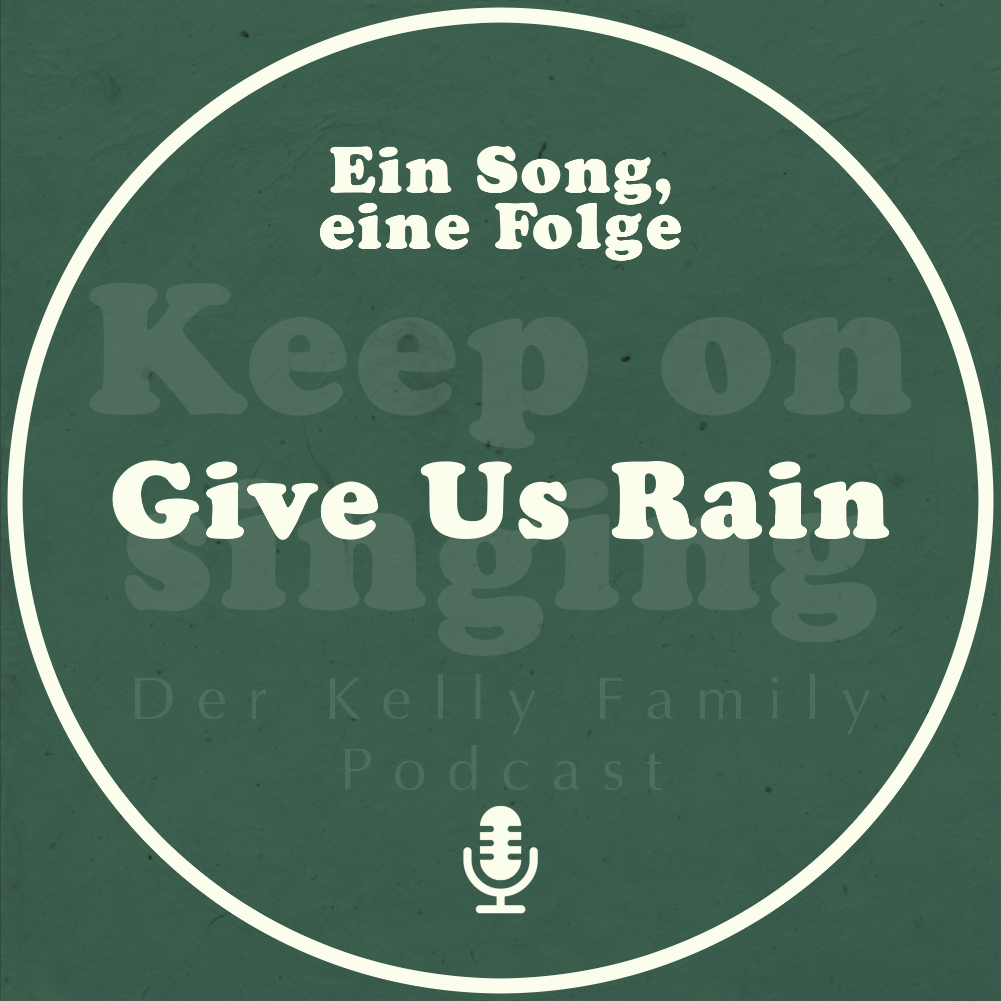Ein Song, eine Folge: Give Us Rain episode artwork