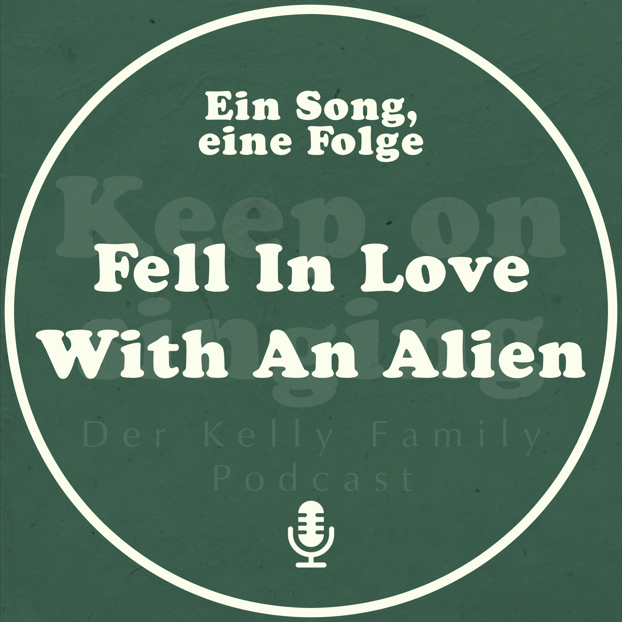 Ein Song, eine Folge: Fell In Love With An Alien episode artwork