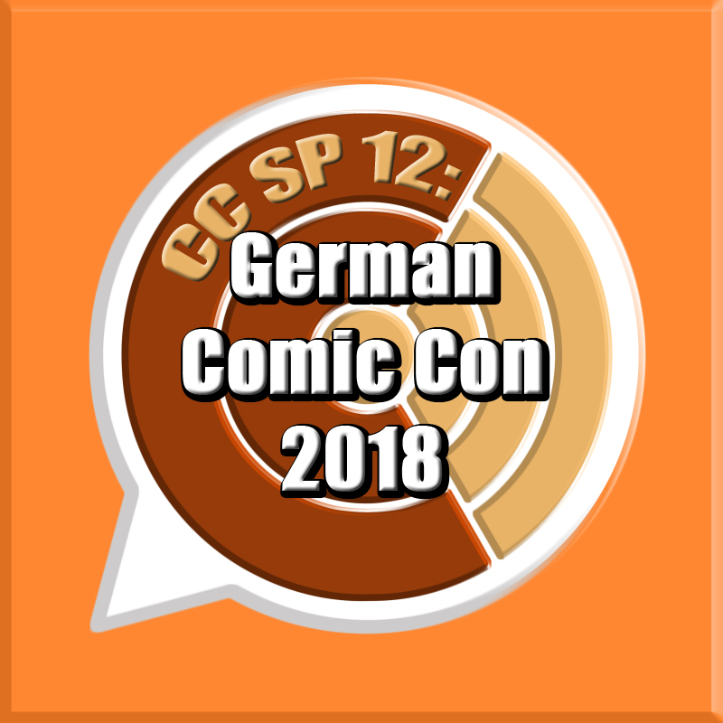 CC SP 12: "German Comic Con Frankfurt 2018" episode artwork
