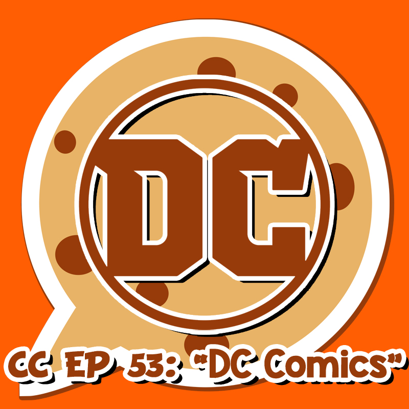 CC EP 53: “DC Comics” episode artwork