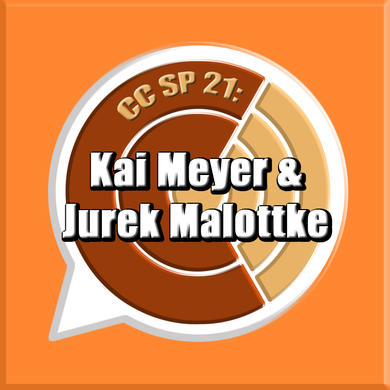 CC SP 21: "Kai Meyer und Jurek Malottke" episode artwork