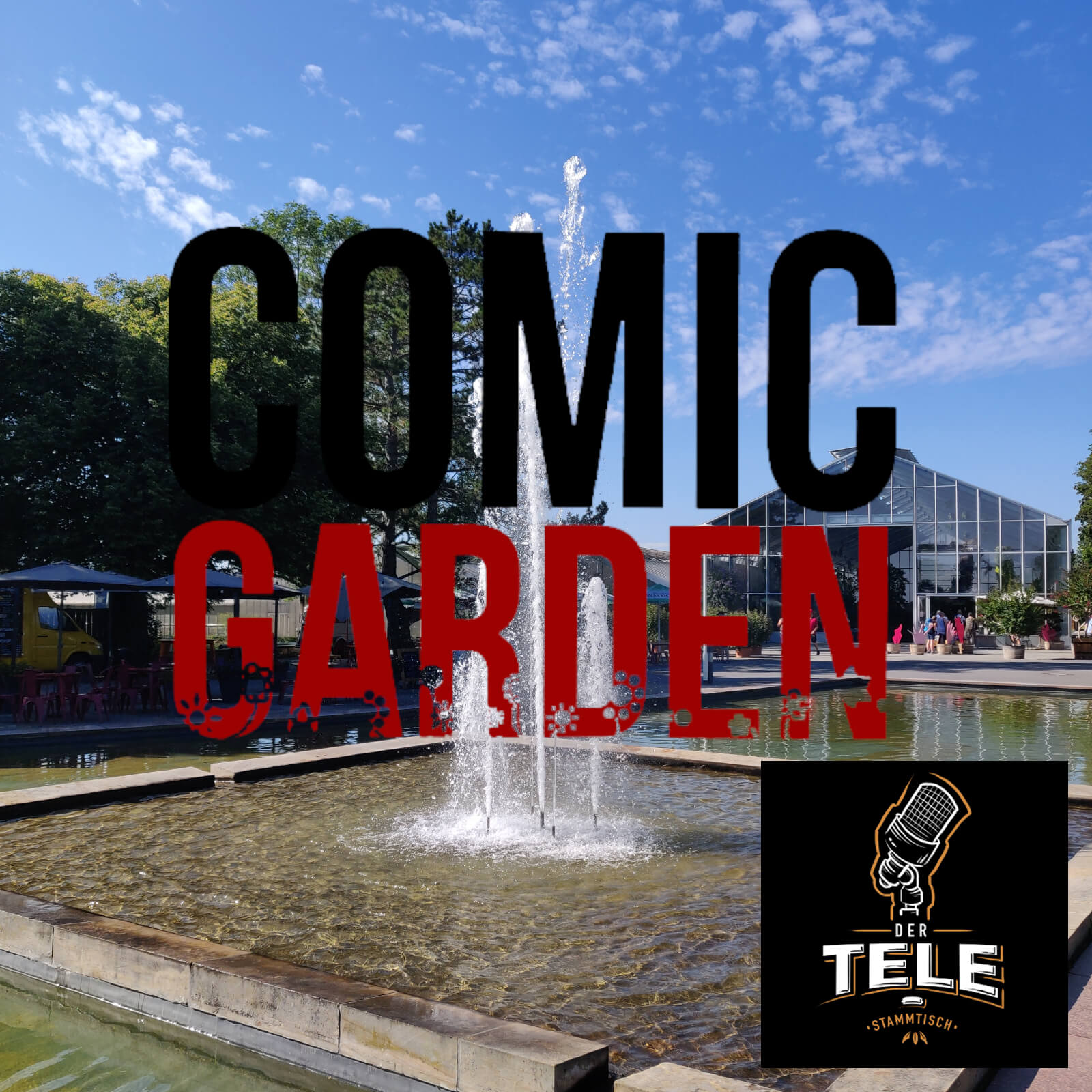 TST065 - Comic Garden 2021 (Comicpark Erfurt, BUGA) + Artistmanager Michael Dedio episode artwork