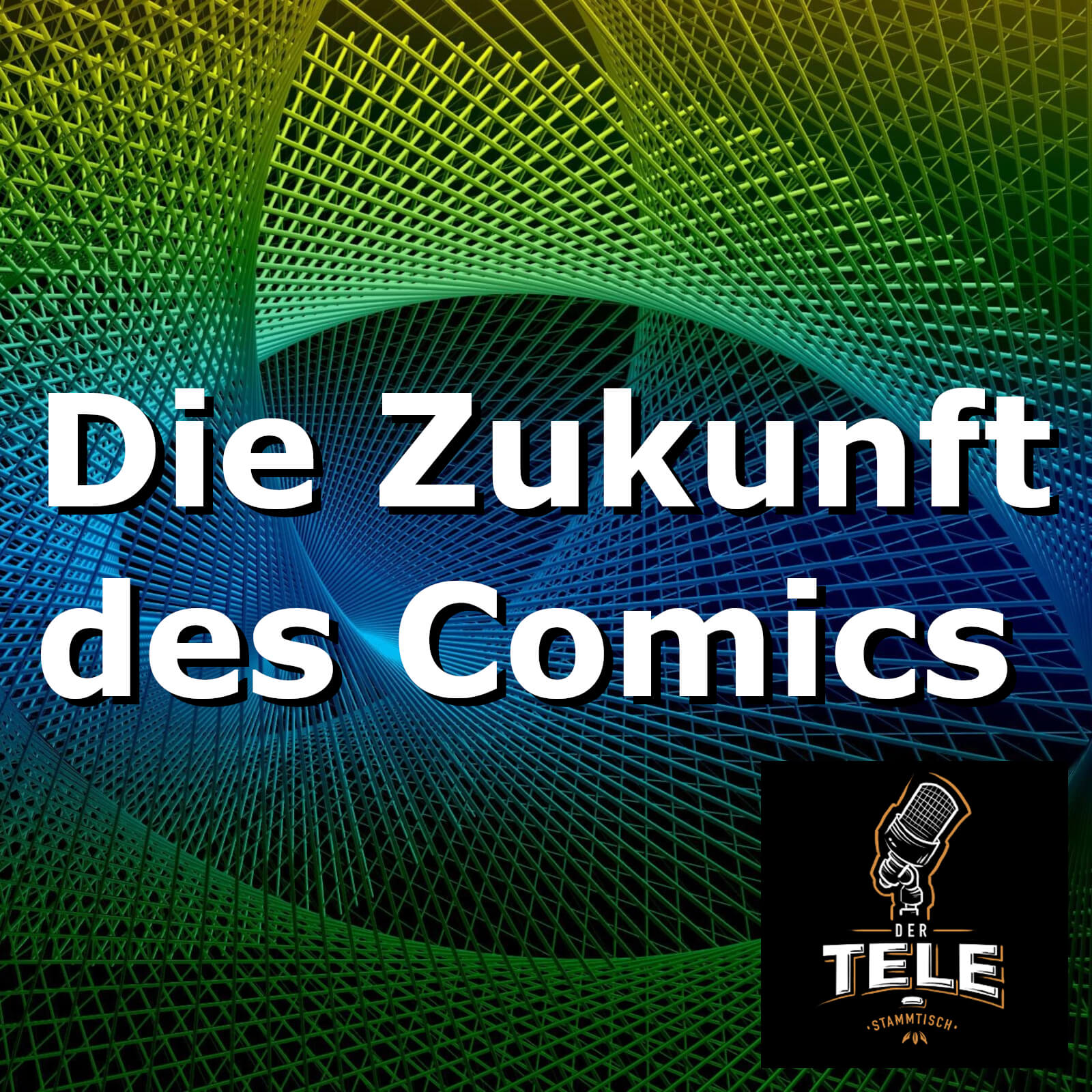 TST072 - Die Zukunft des Comics (Naomi Fearn, Carsten Meißner, Katinka Kornacker) episode artwork