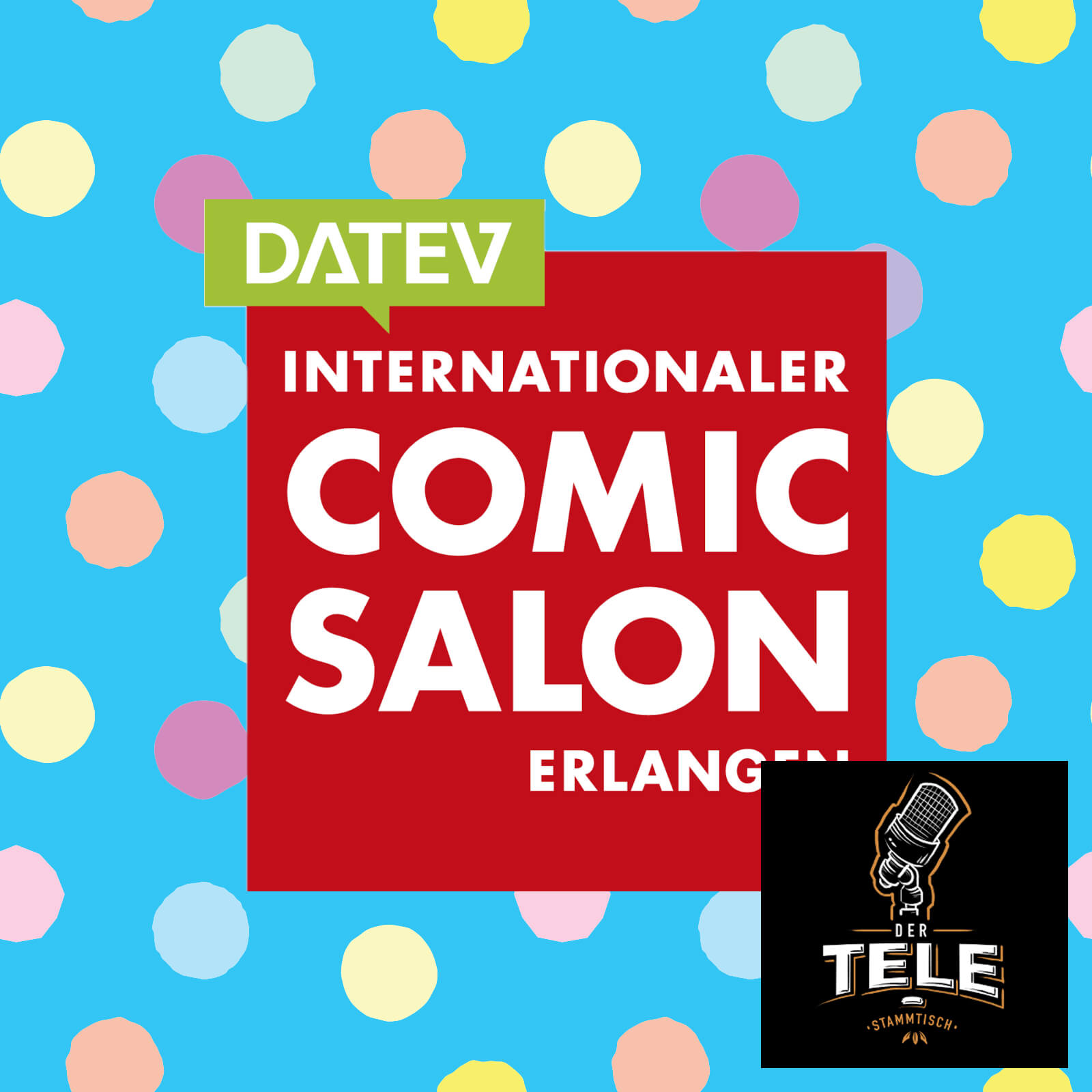 TST076 - Interviews auf dem Int. Comic-Salon Erlangen 2022 - Donnerstag episode artwork