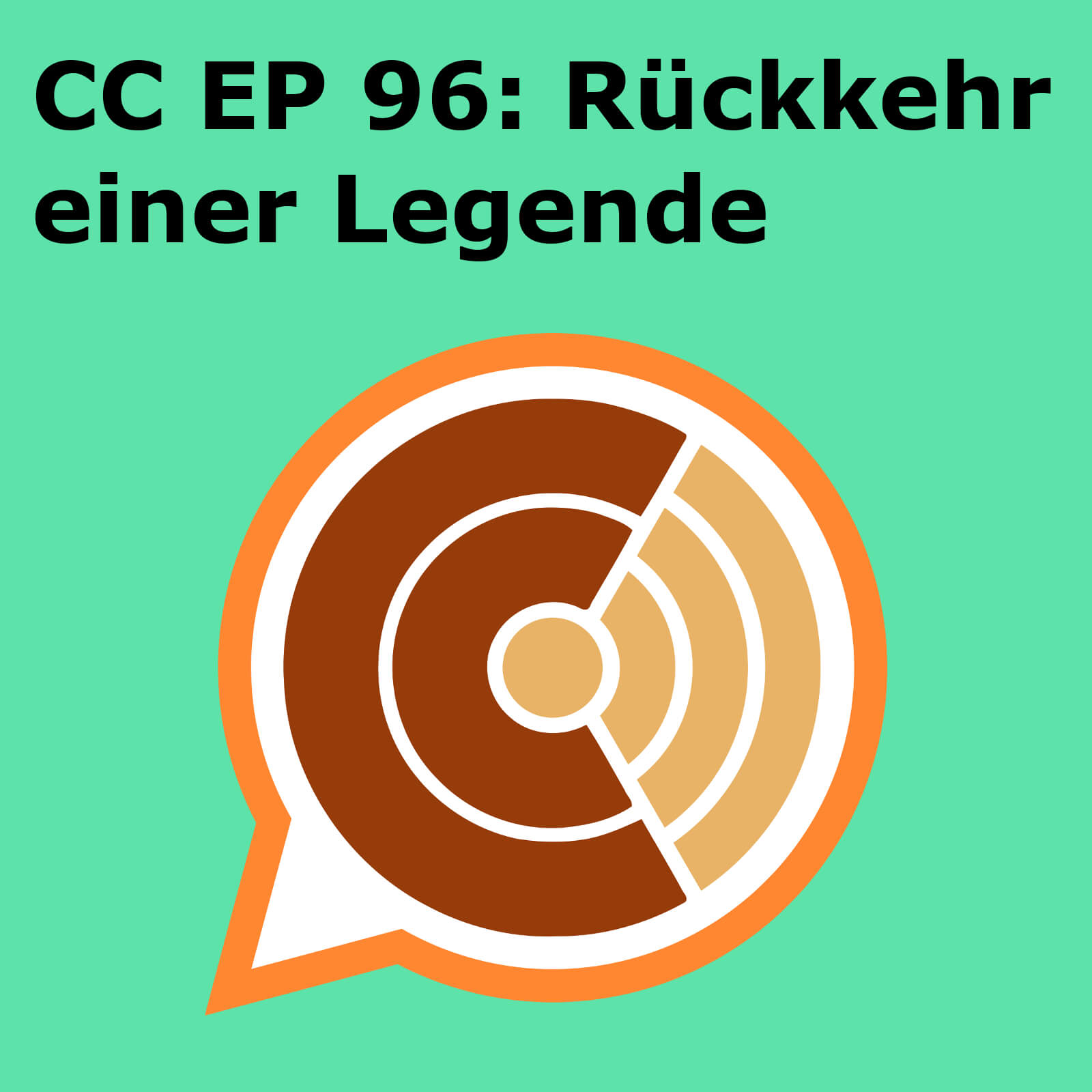 CC EP 096: "Rückkehr einer Legende" episode artwork