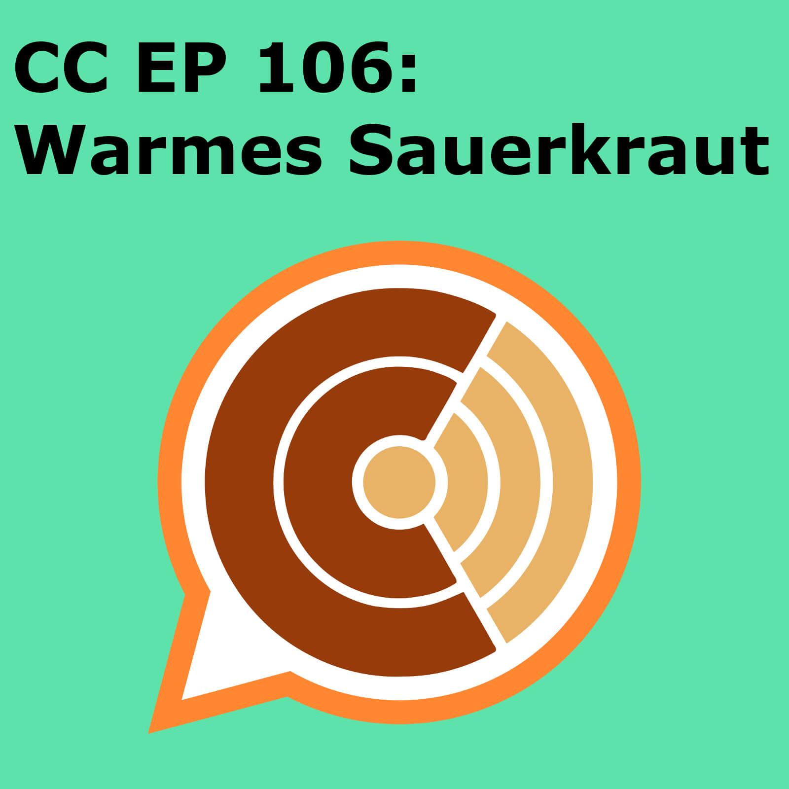CC106: "Warmes Sauerkraut" episode artwork