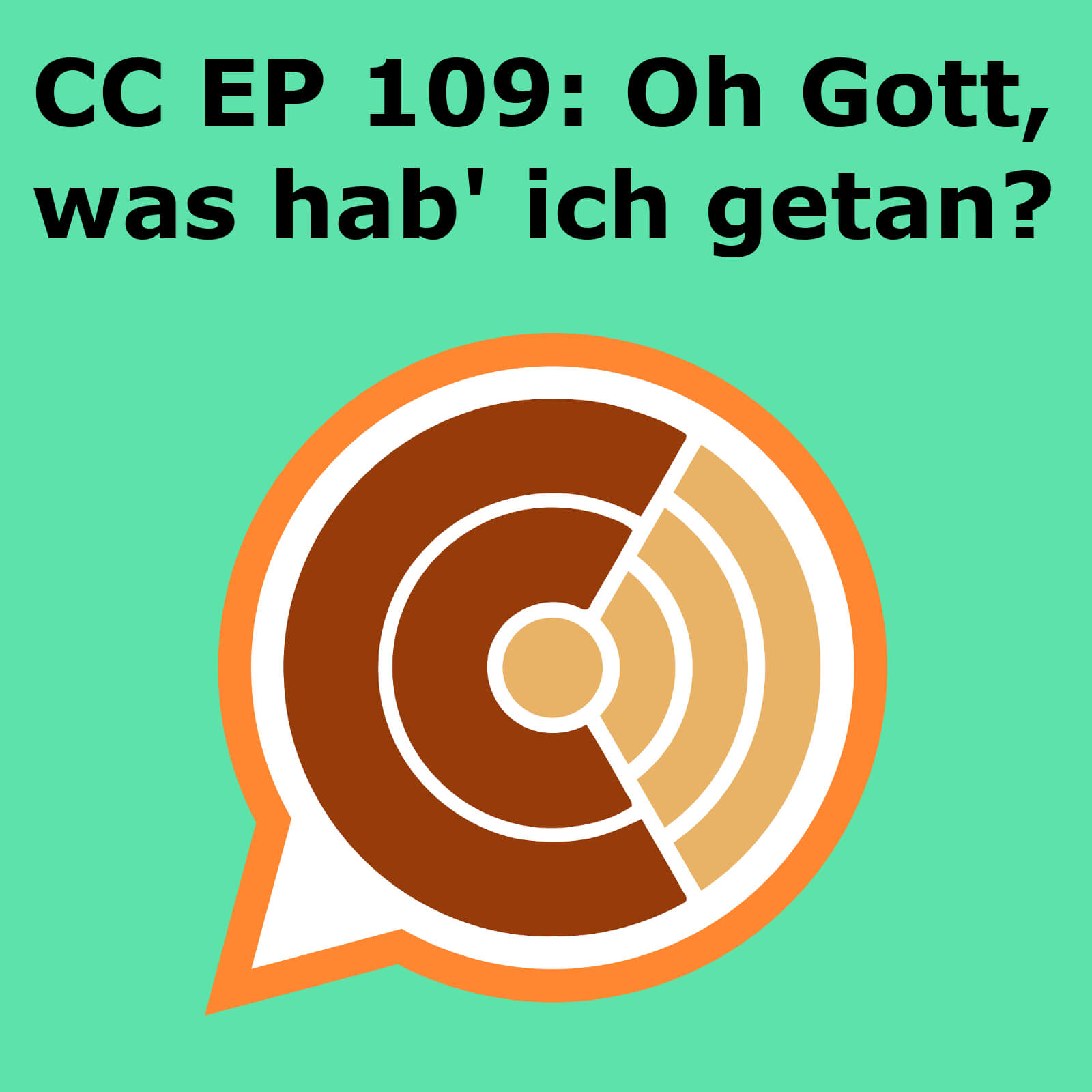 CC109: "Oh Gott, was hab' ich getan?" episode artwork