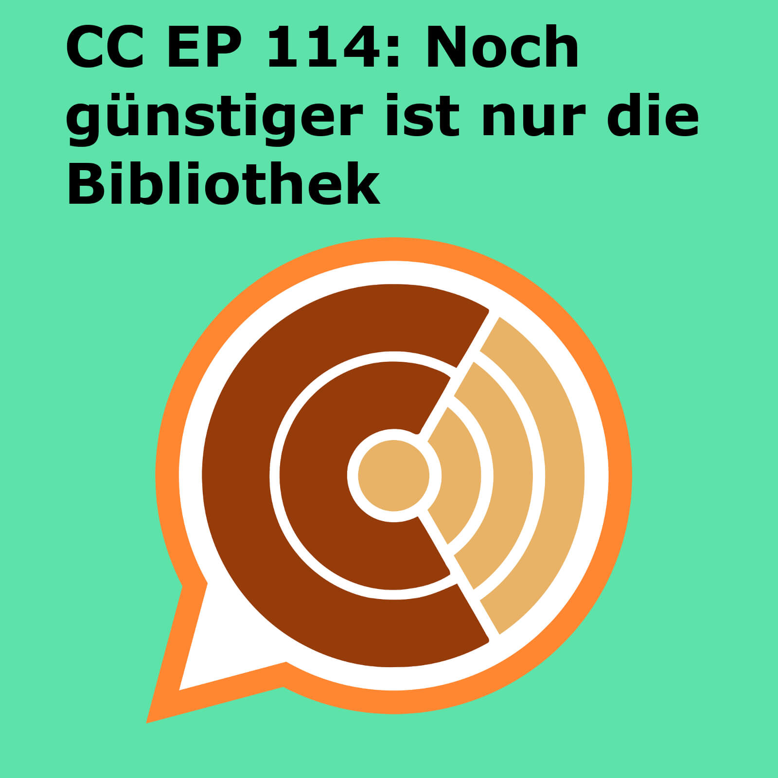 CC114: "Noch günstiger ist nur die Bibliothek" episode artwork