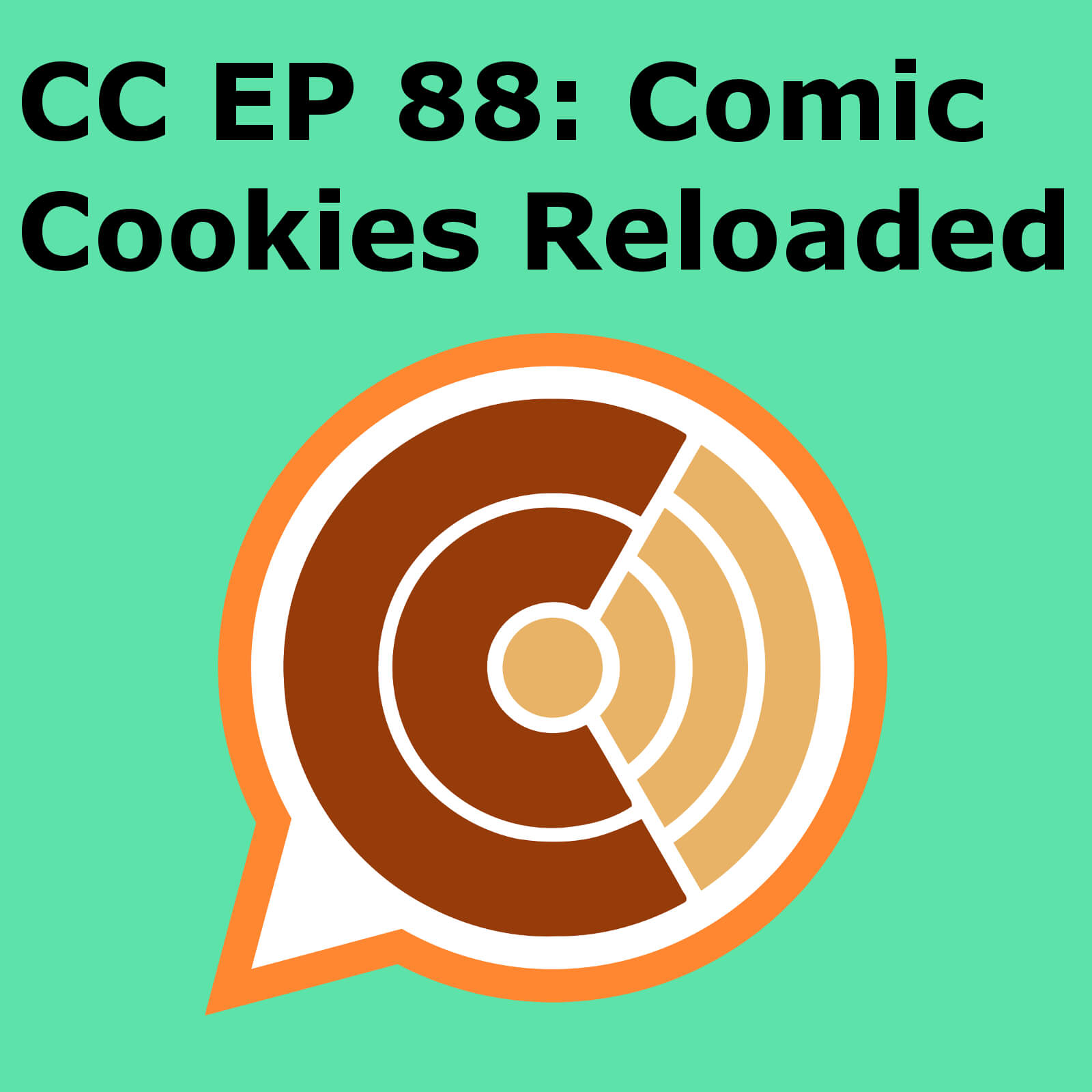 CC EP 88: "Comic Cookies Reloaded" episode artwork