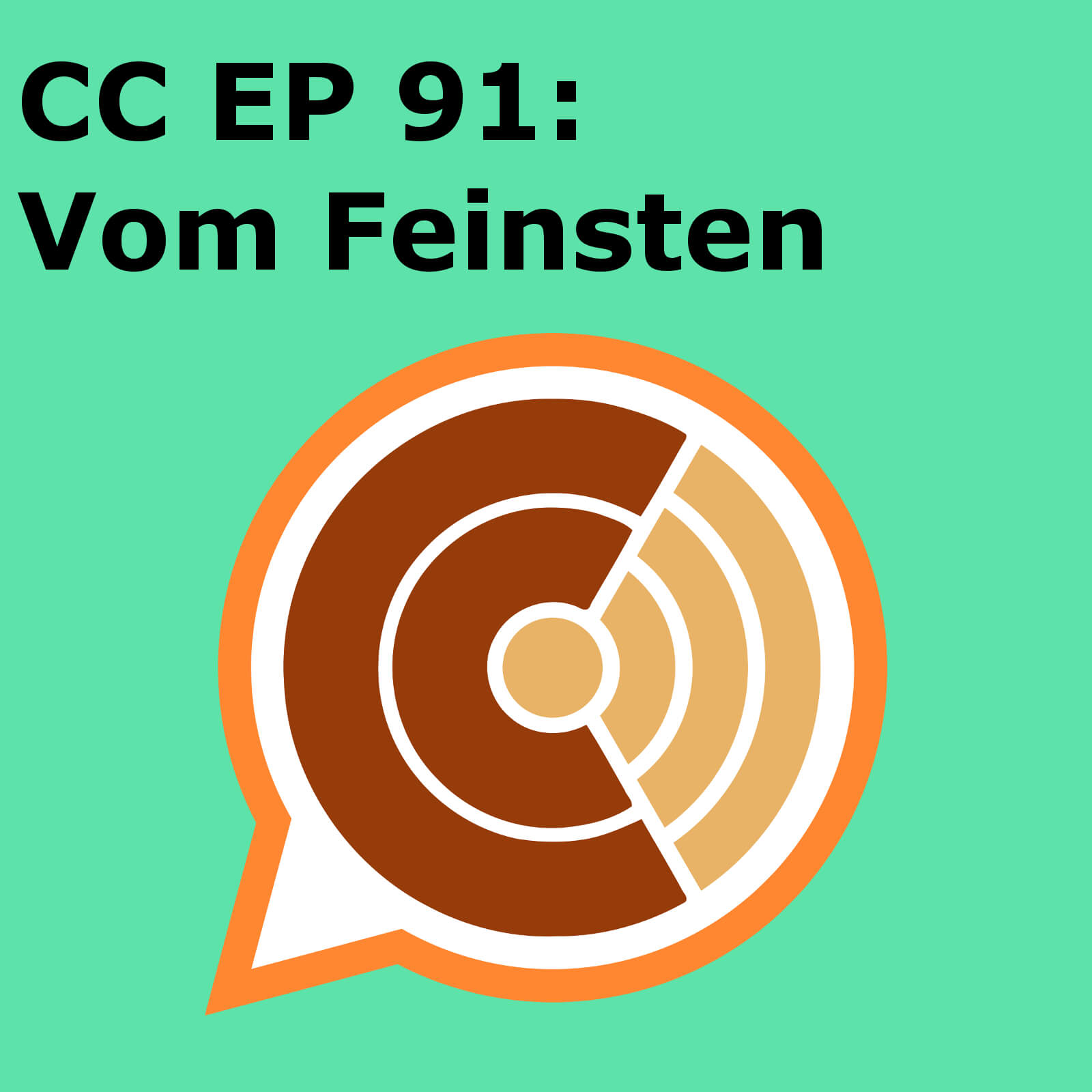 CC EP 091: "Vom Feinsten" episode artwork