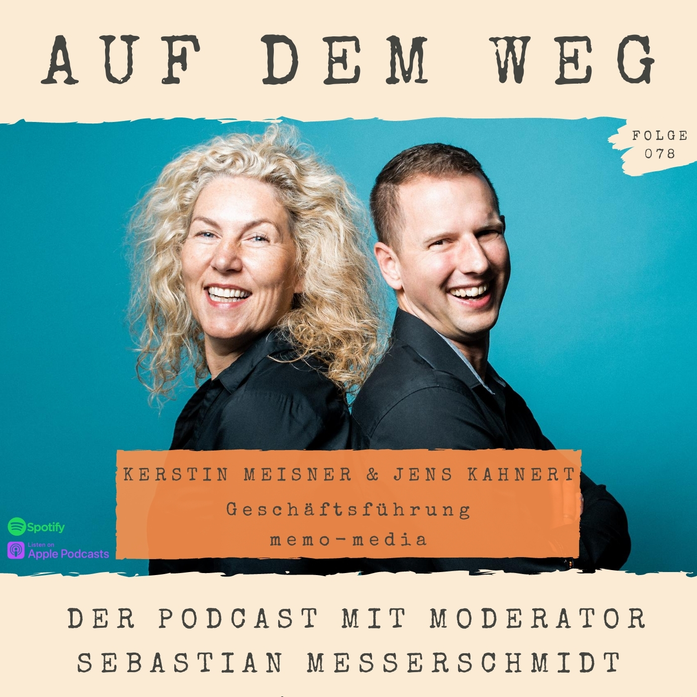 #78 Kerstin Meisner & Jens Kahnert - Geschäftsführung memo-media I Auf dem Weg als wichtige Schnittstelle zwischen Event-Planern & Event-Dienstleistern episode artwork