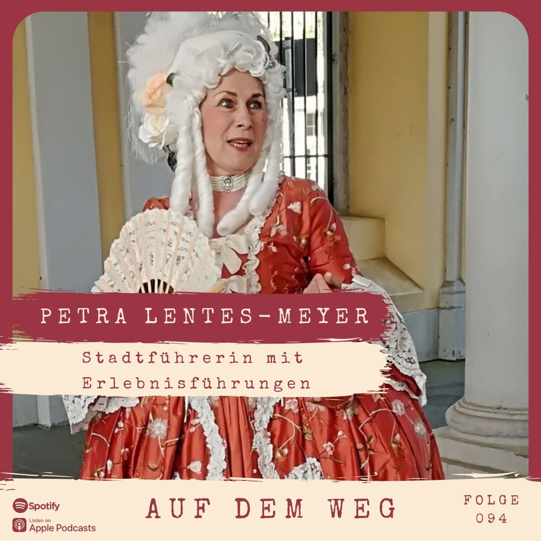#94 Petra Lentes-Meyer I Auf dem Weg als Stadtführerin mit Erlebnisführungen episode artwork