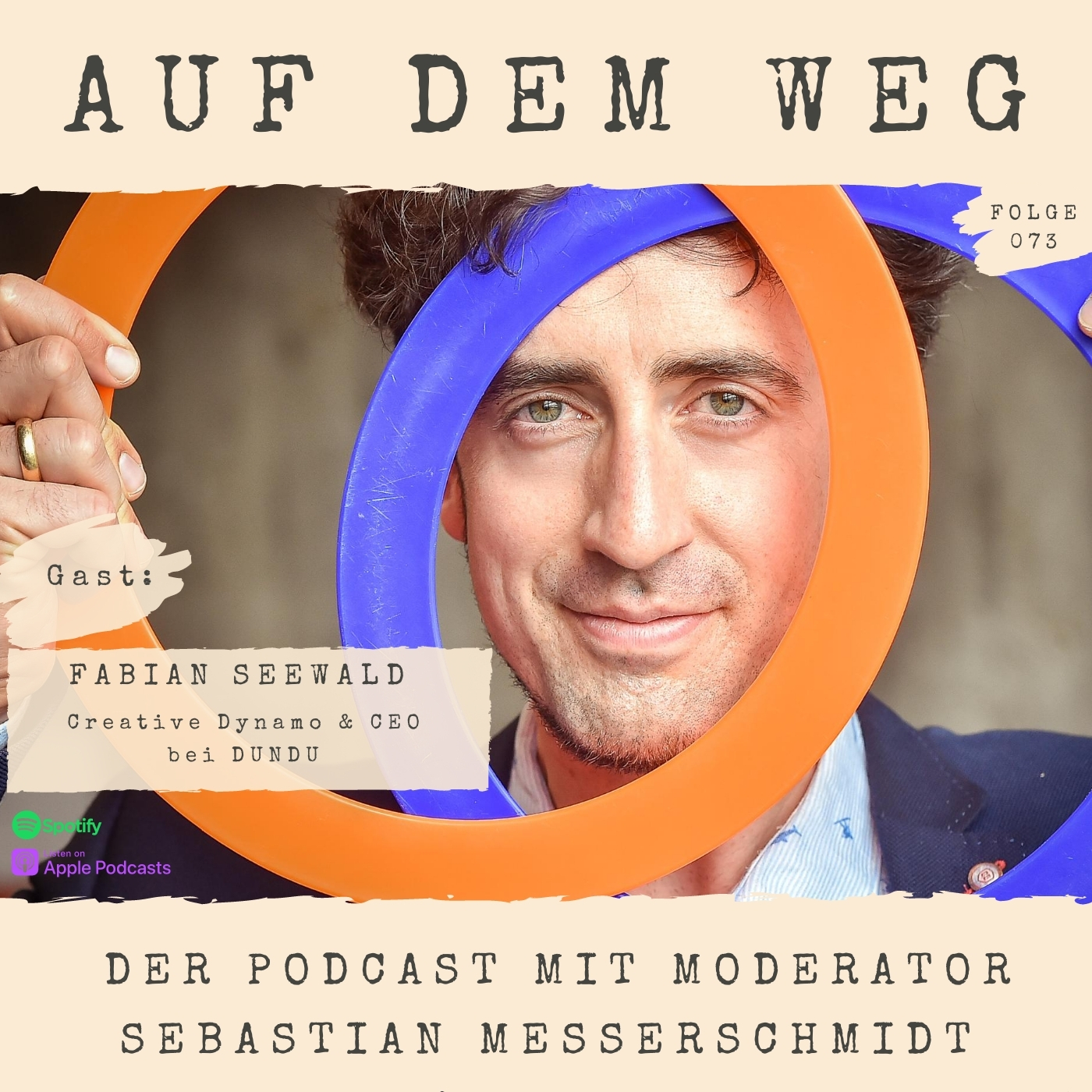 #73 Fabian Seewald - Creative Dynamo & CEO bei DUNDU I Auf dem Weg als kreativer Brückenbauer zwischen Kunst und Wirtschaft episode artwork