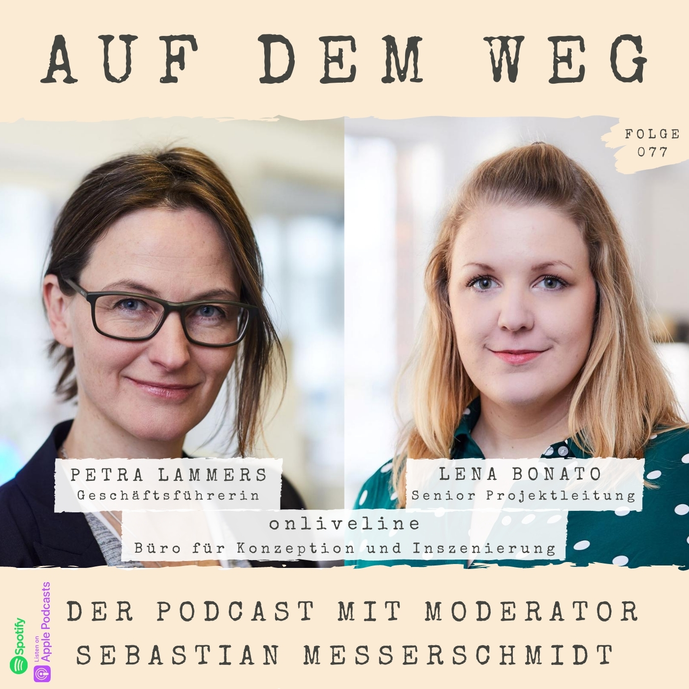 #77 Petra Lammers & Lena Bonato - onliveline I Büro für Konzeption und Inszenierung, ganz aktuell mit hybriden Events für die Kunden auf dem Weg episode artwork