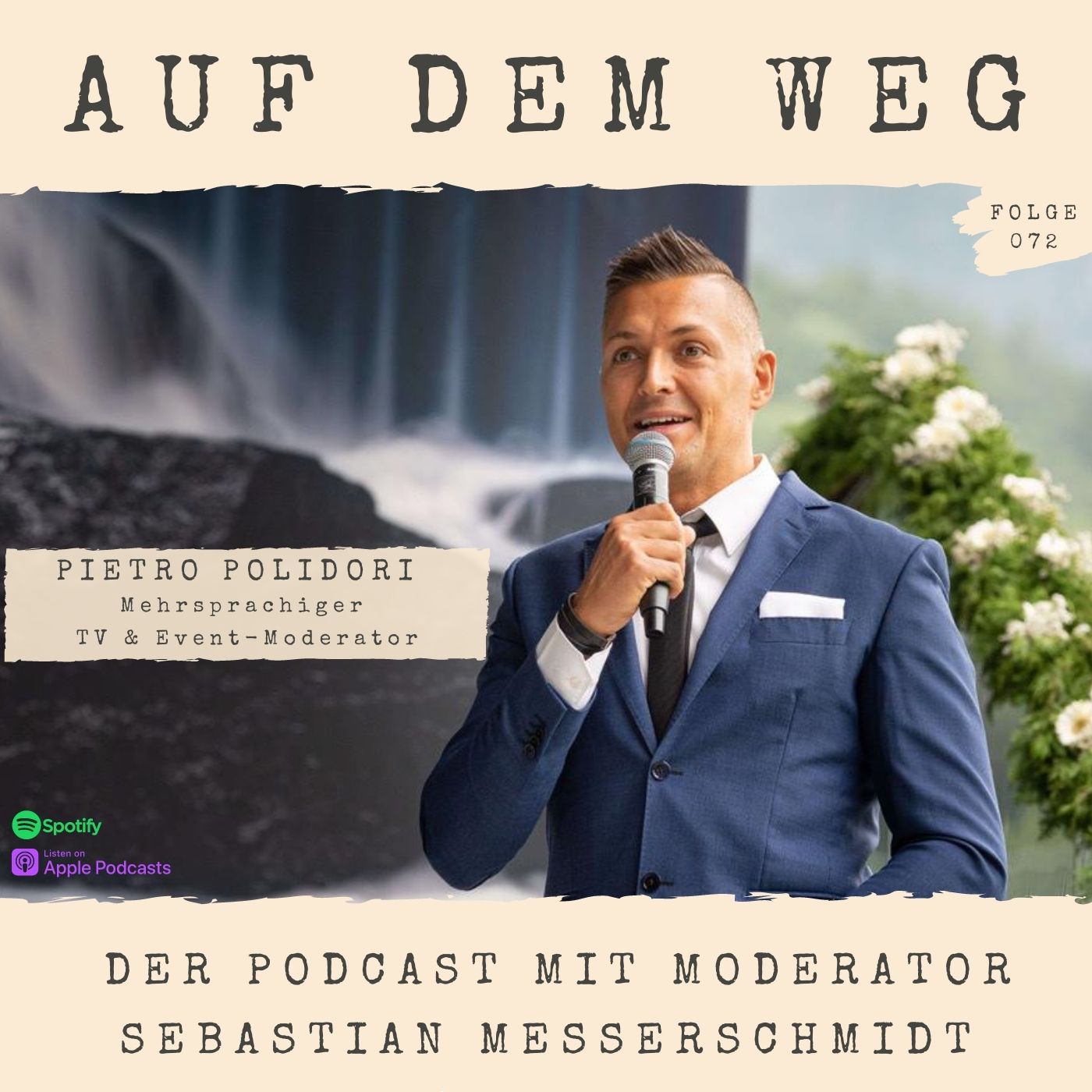 #72 Pietro Polidori - TV & Event-Moderator I Mehrsprachig als Moderator weltweit auf dem Weg episode artwork
