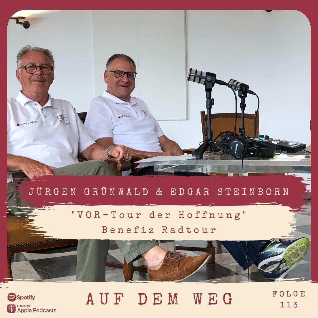 #113 Jürgen Grünwald &amp; Edgar Steinborn I Auf dem Weg mit der Benefiz Radtour "VOR-Tour der Hoffnung" episode artwork