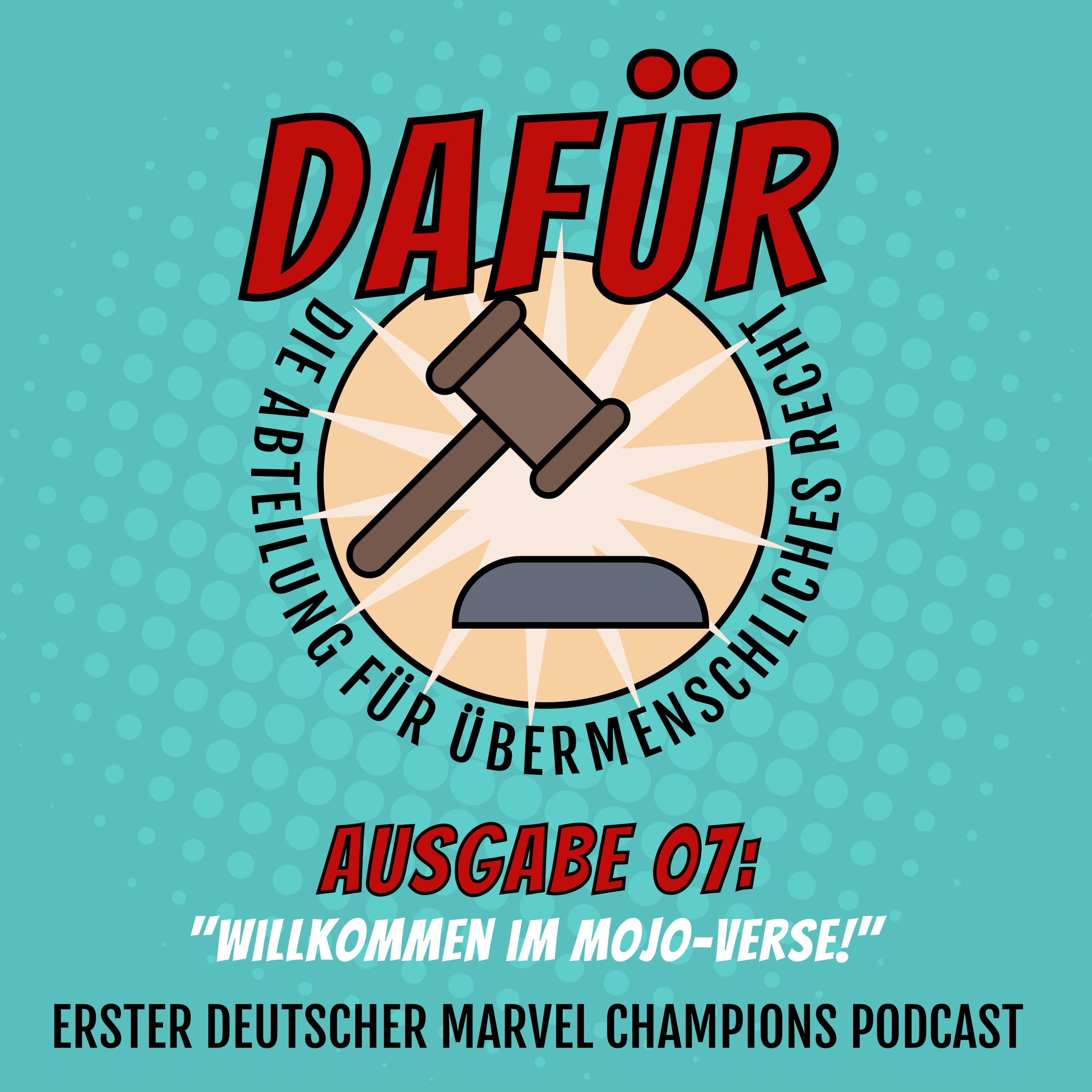 Ausgabe 07: Willkommen im Mojo-Verse! episode artwork
