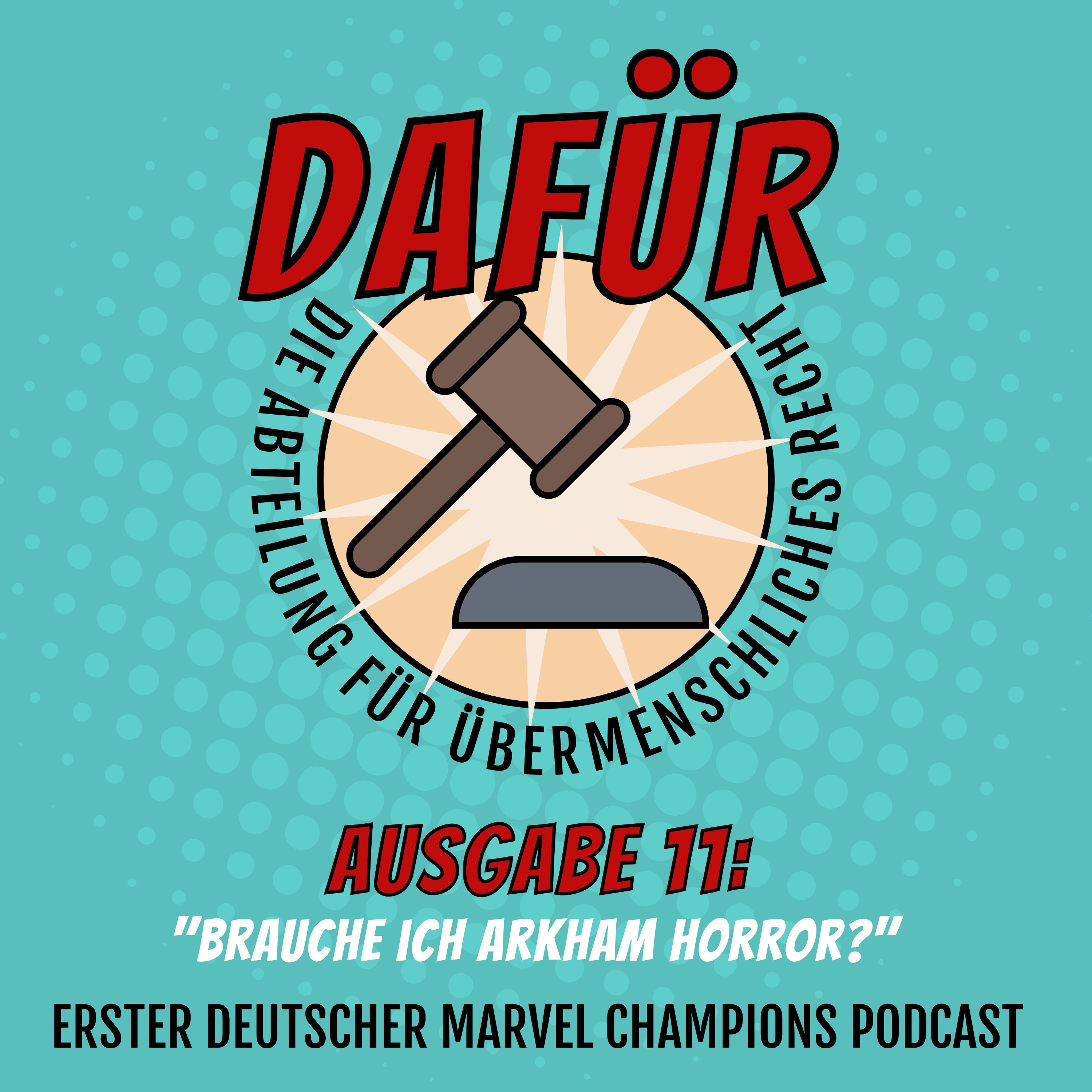 Ausgabe 11: Brauche ich Arkham Horror? episode artwork