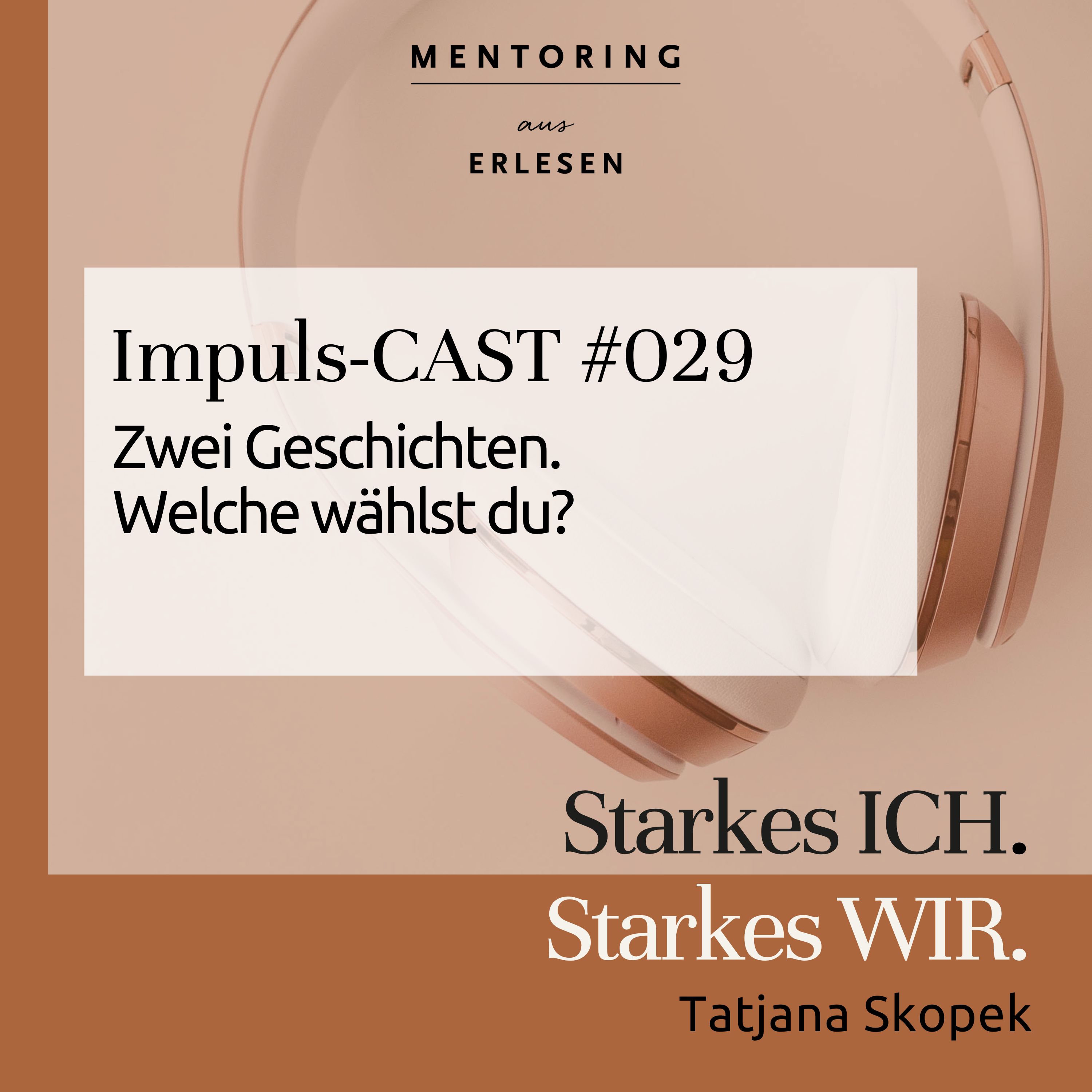 Episode #029: "Zwei Geschichten - welche wählst du?" episode artwork