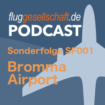 SF001 Sonderfolge Bromma Airport episode artwork