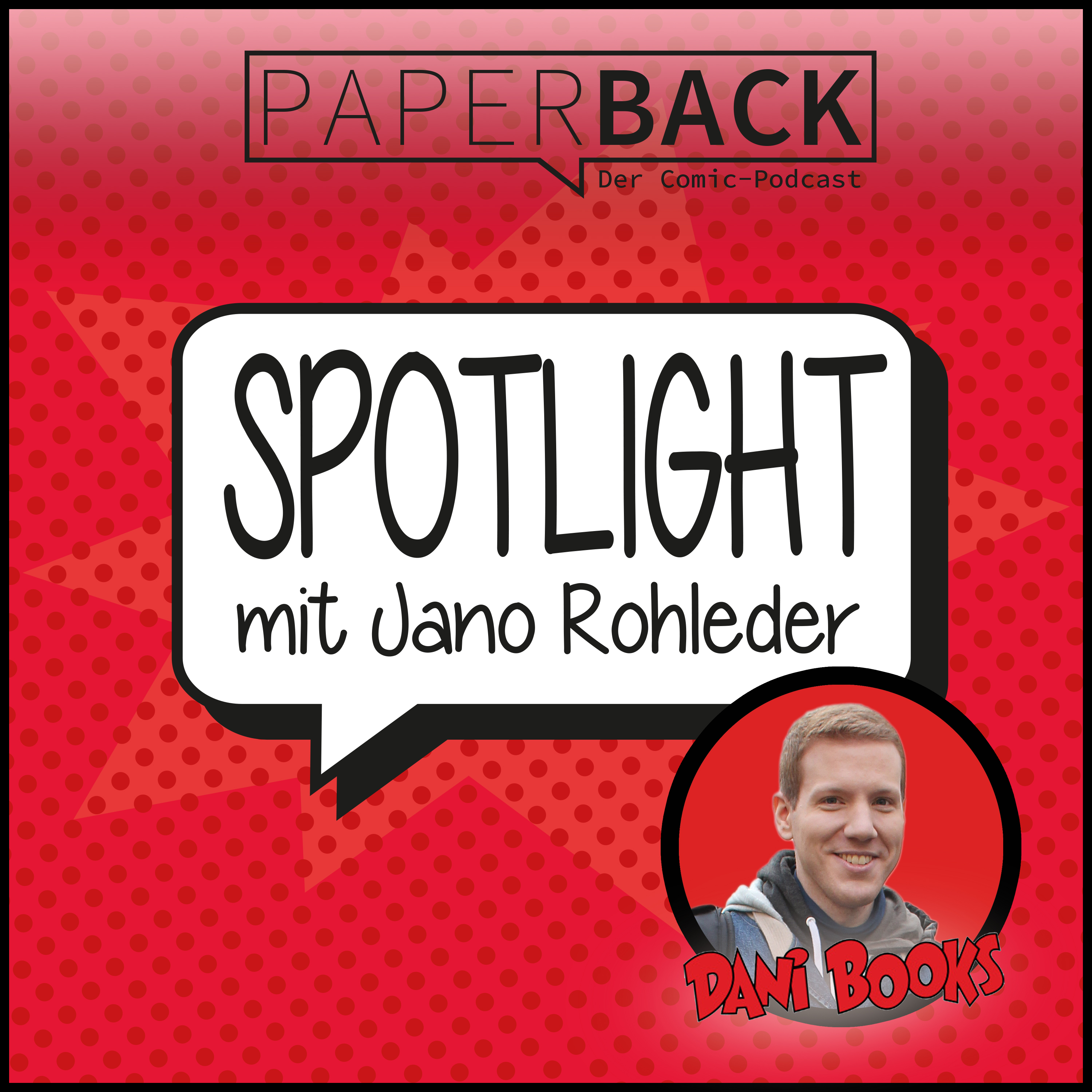 Spotlight #1 Jano Rohleder von Dani Books episode artwork
