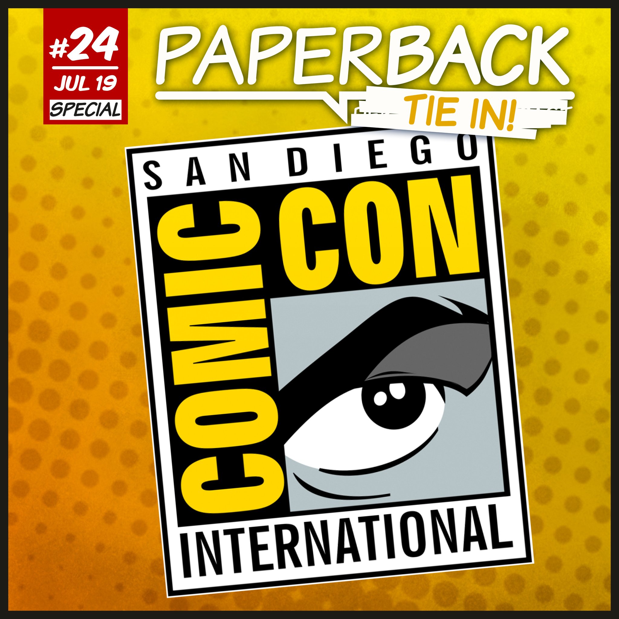 Tie-In 24 - SDCC 2019 episode artwork