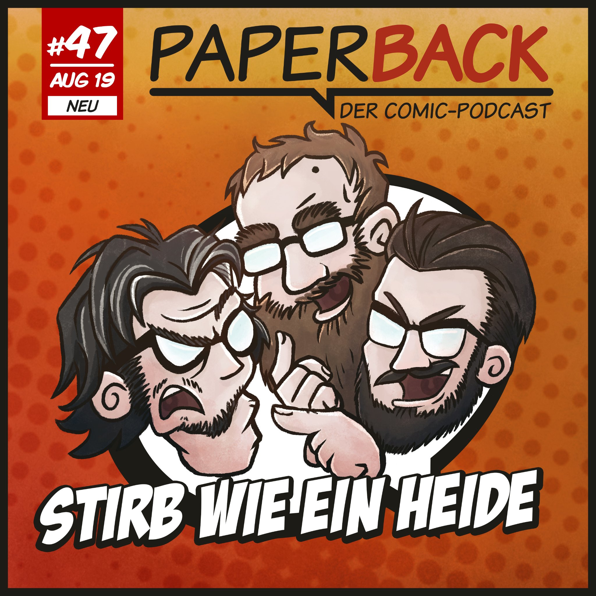 Ausgabe 47 - Stirb wie ein Heide episode artwork