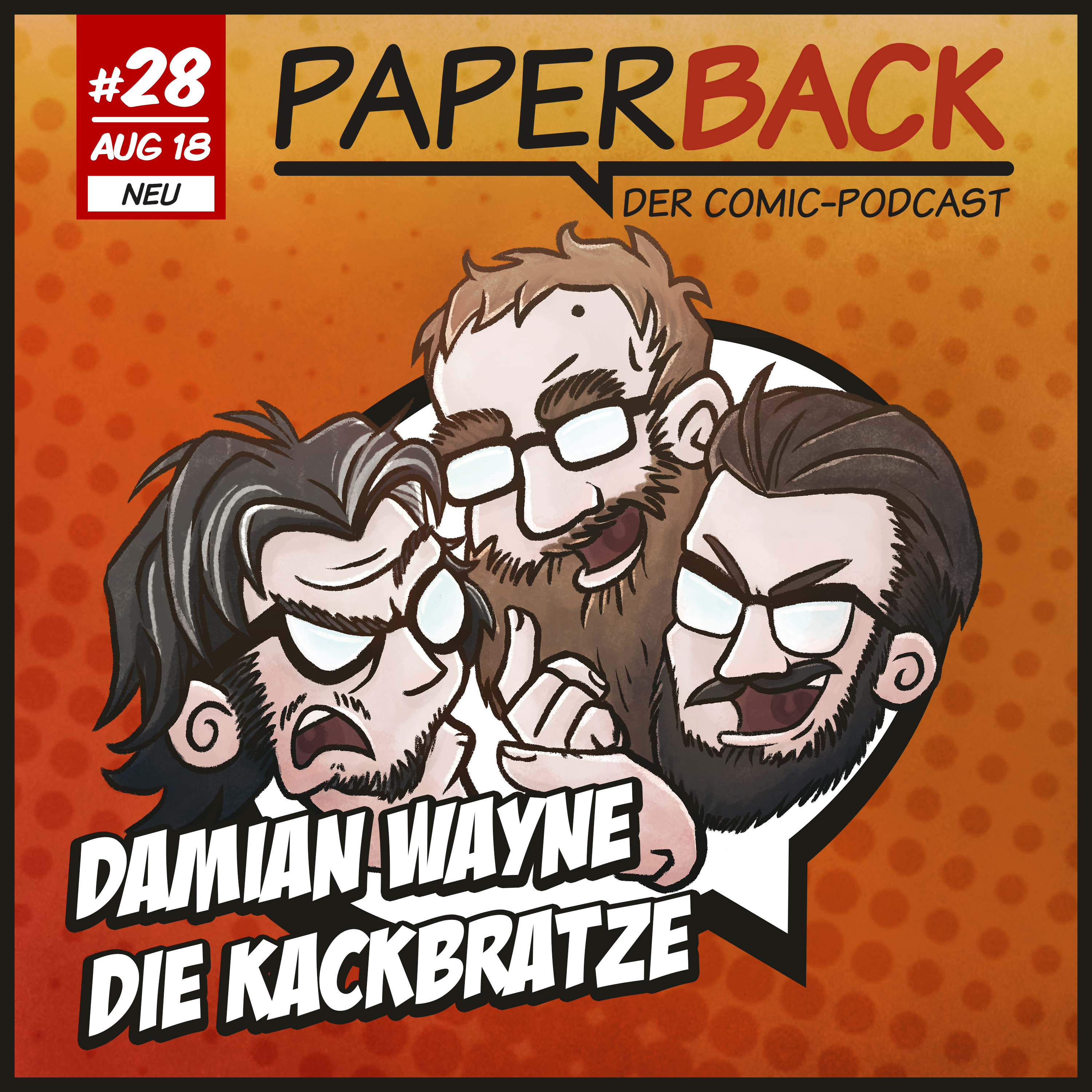 Ausgabe 28 - Damian Wayne die Kackbratze episode artwork