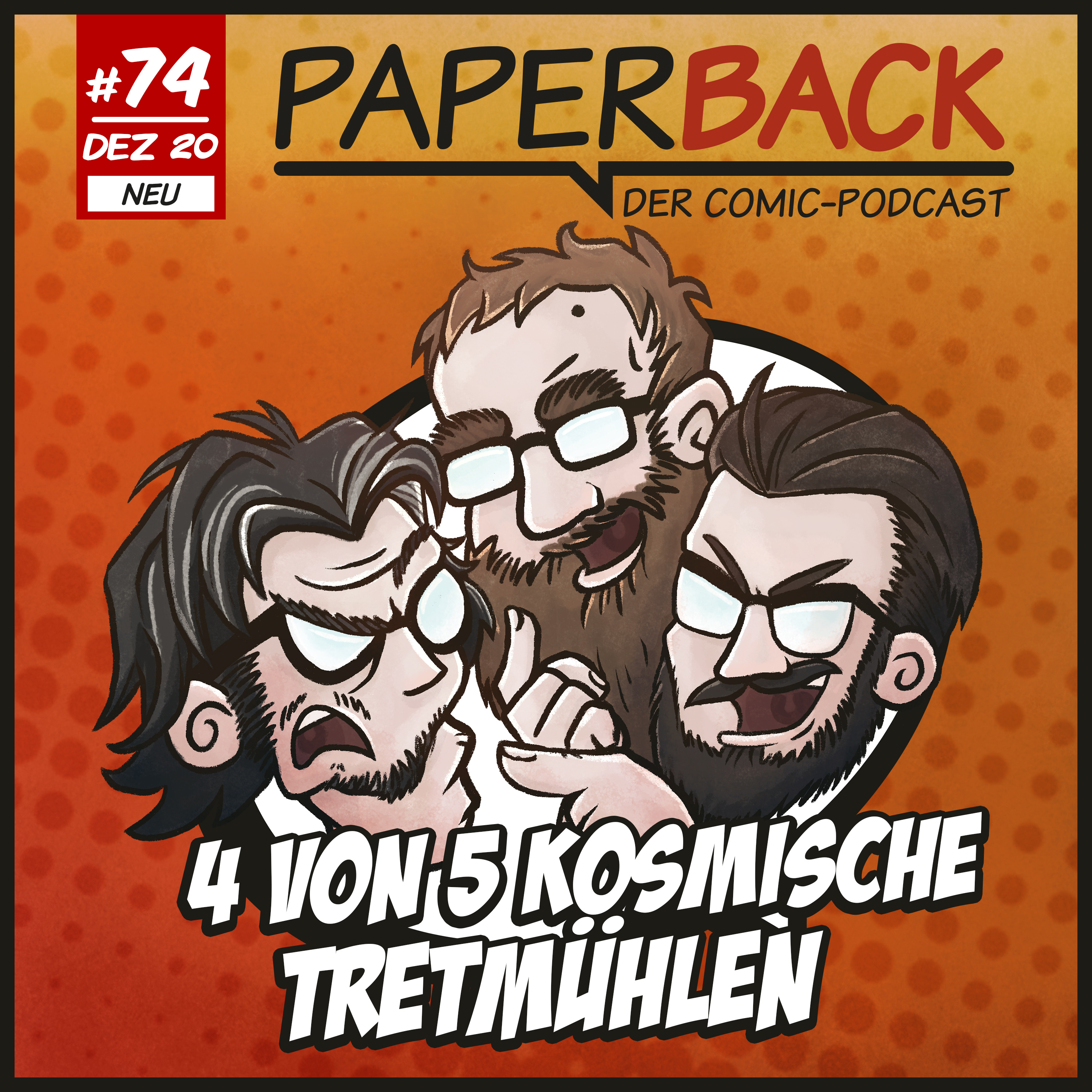 Ausgabe 74 - 4 von 5 kosmische Tretmühlen episode artwork