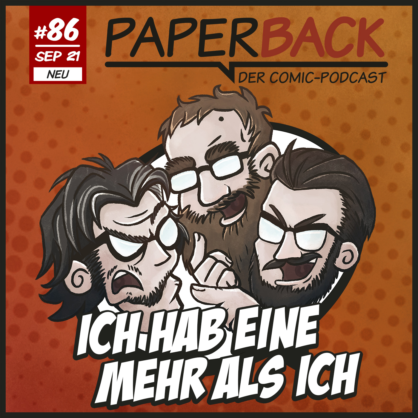 Paperback Ausgabe 86 - Ich hab eine mehr als ich episode artwork