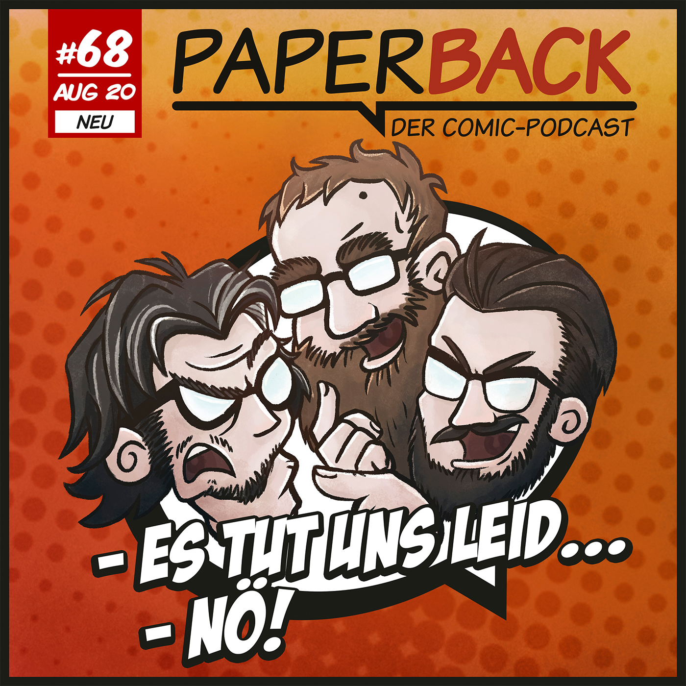 Ausgabe 68 - Es tut uns Leid...Nö episode artwork