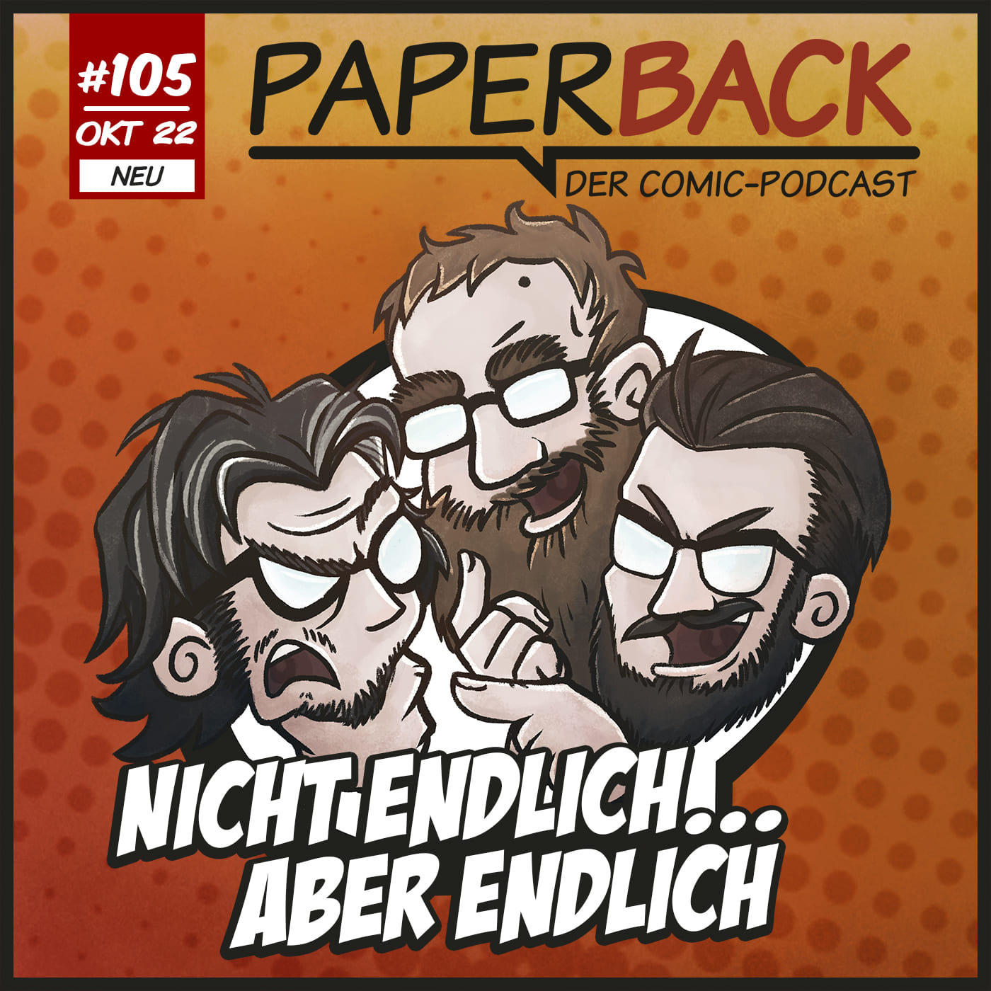 Paperback Ausgabe 105 - Nicht endlich... aber endlich episode artwork
