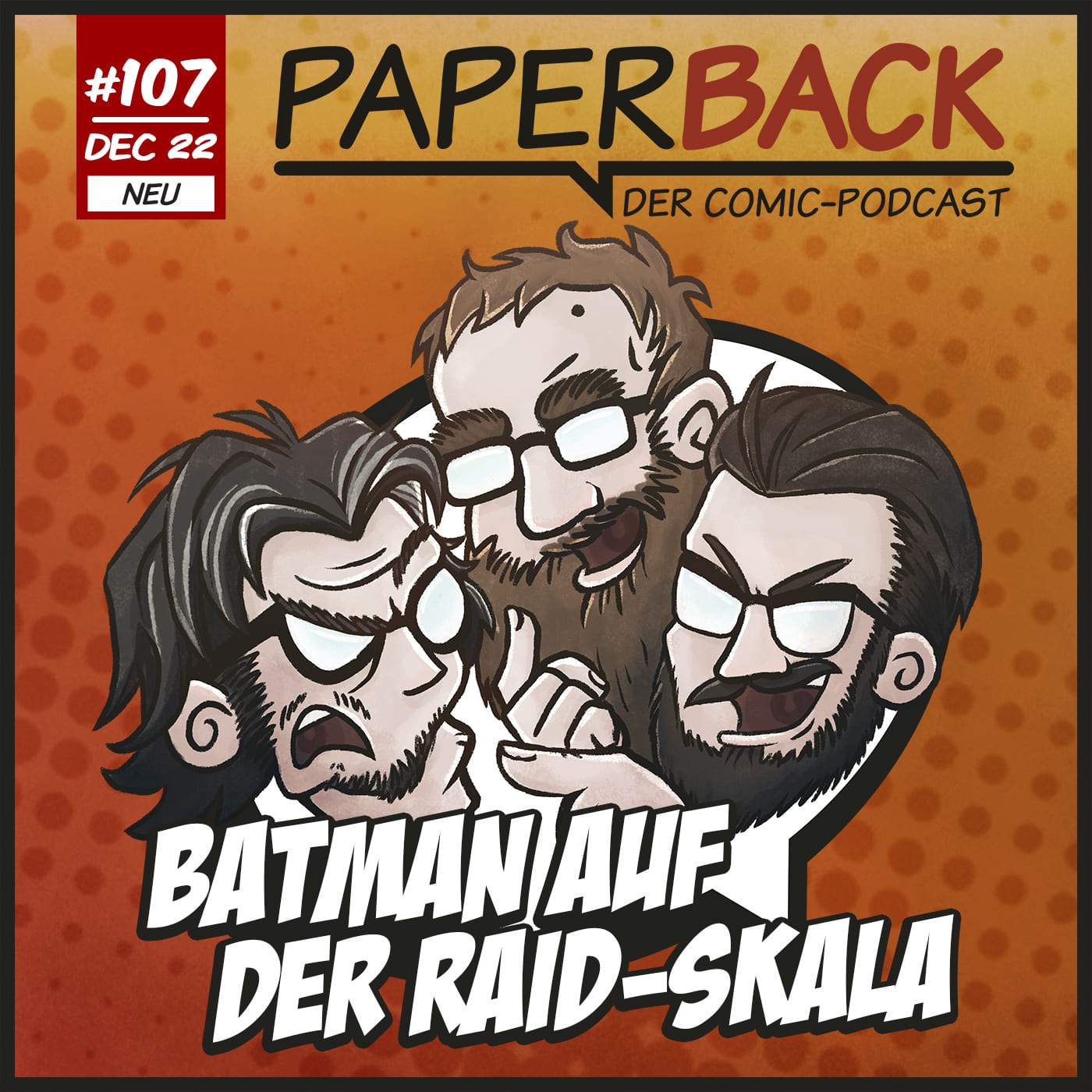 Ausgabe 107 - Batman auf der Raid-Skala episode artwork