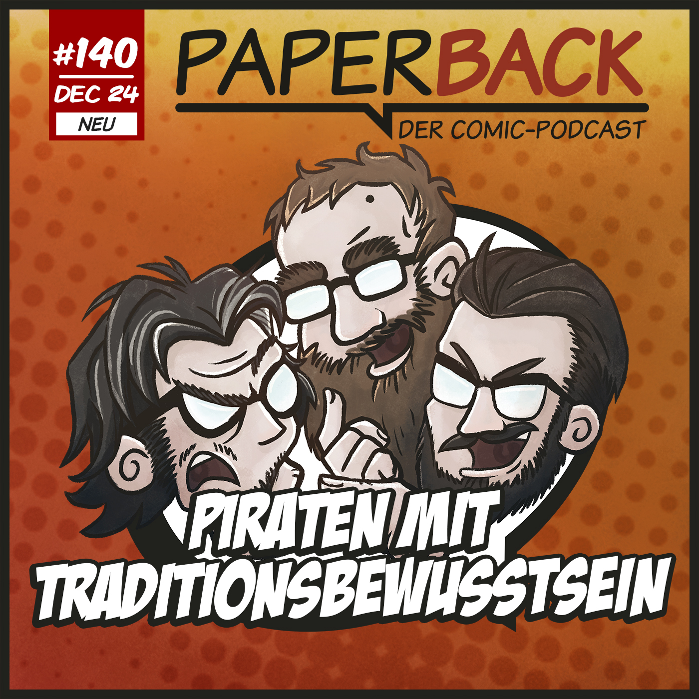 Ausgabe 140 - Piraten mit Traditionsbewusstsein episode artwork