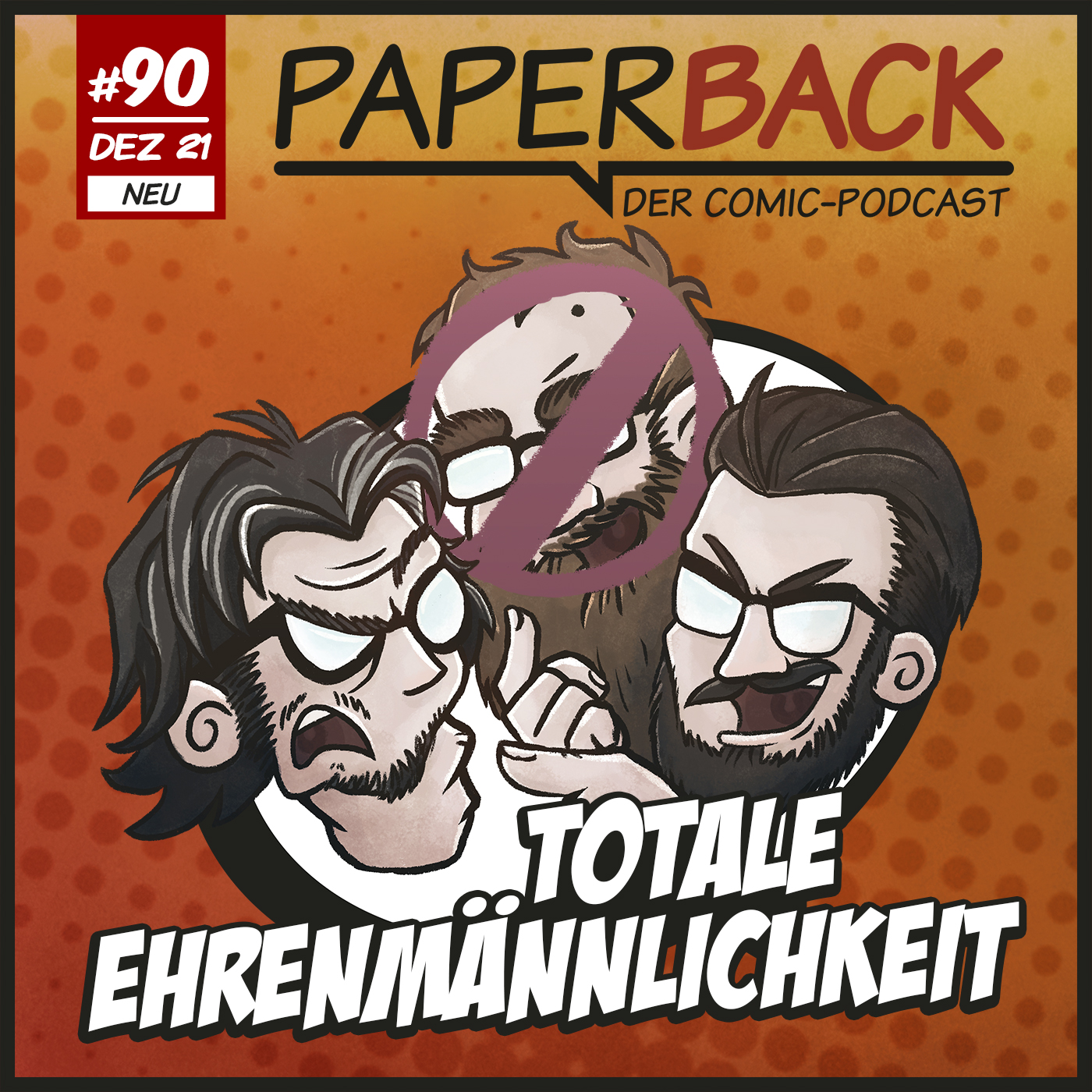 Paperback Ausgabe 90 - Totale Ehrenmännlichkeit episode artwork