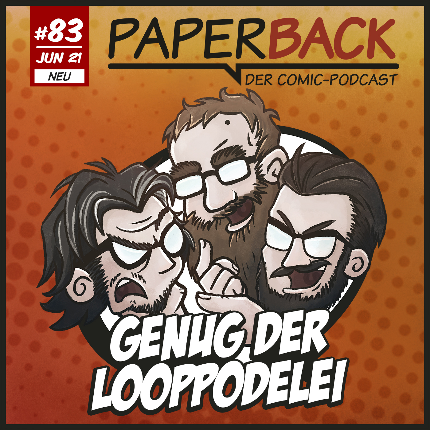 Paperback Ausgabe 83 - Genug der Looppodelei episode artwork