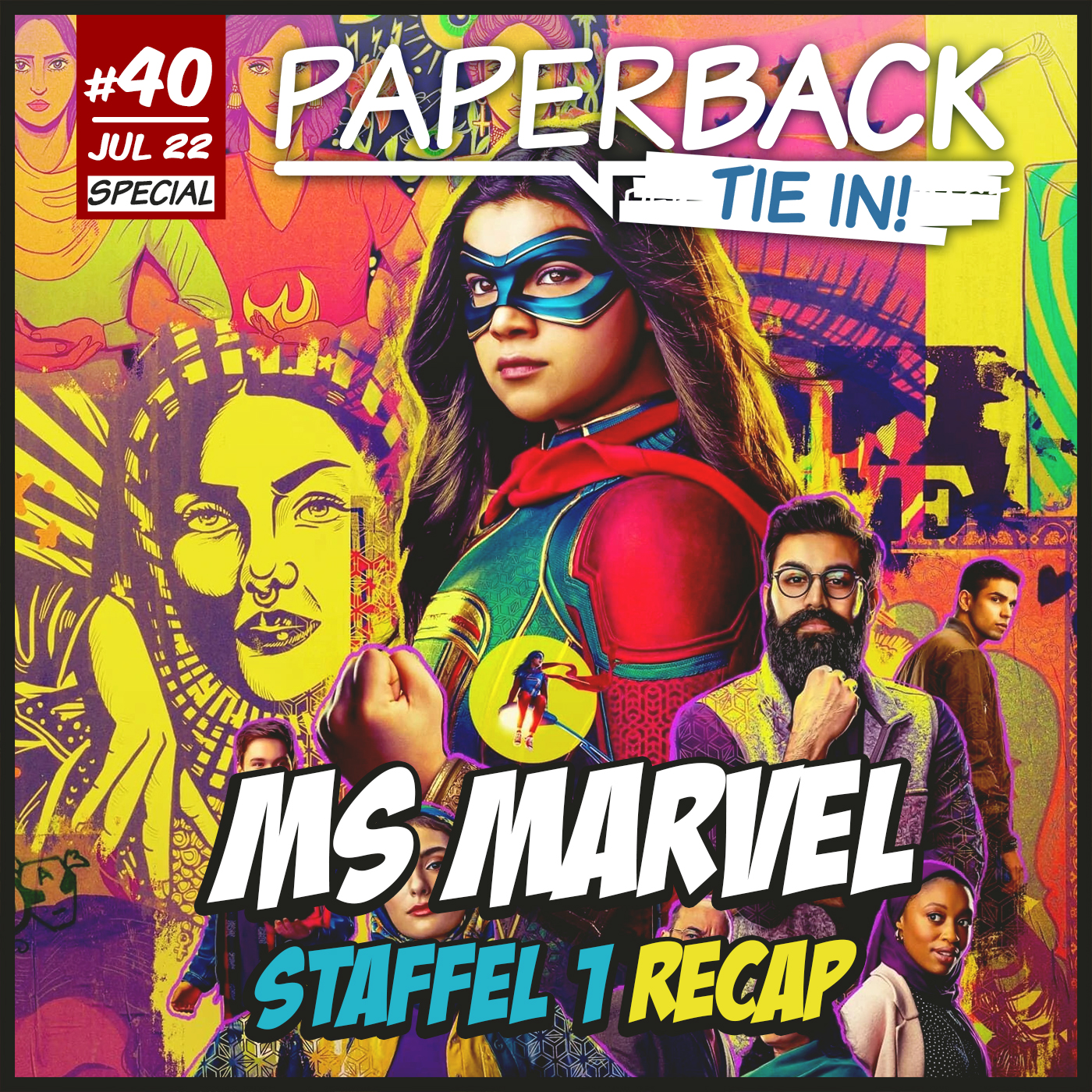 Paperback Tie In 40 - Ms Marvel Staffel 1 Recap episode artwork