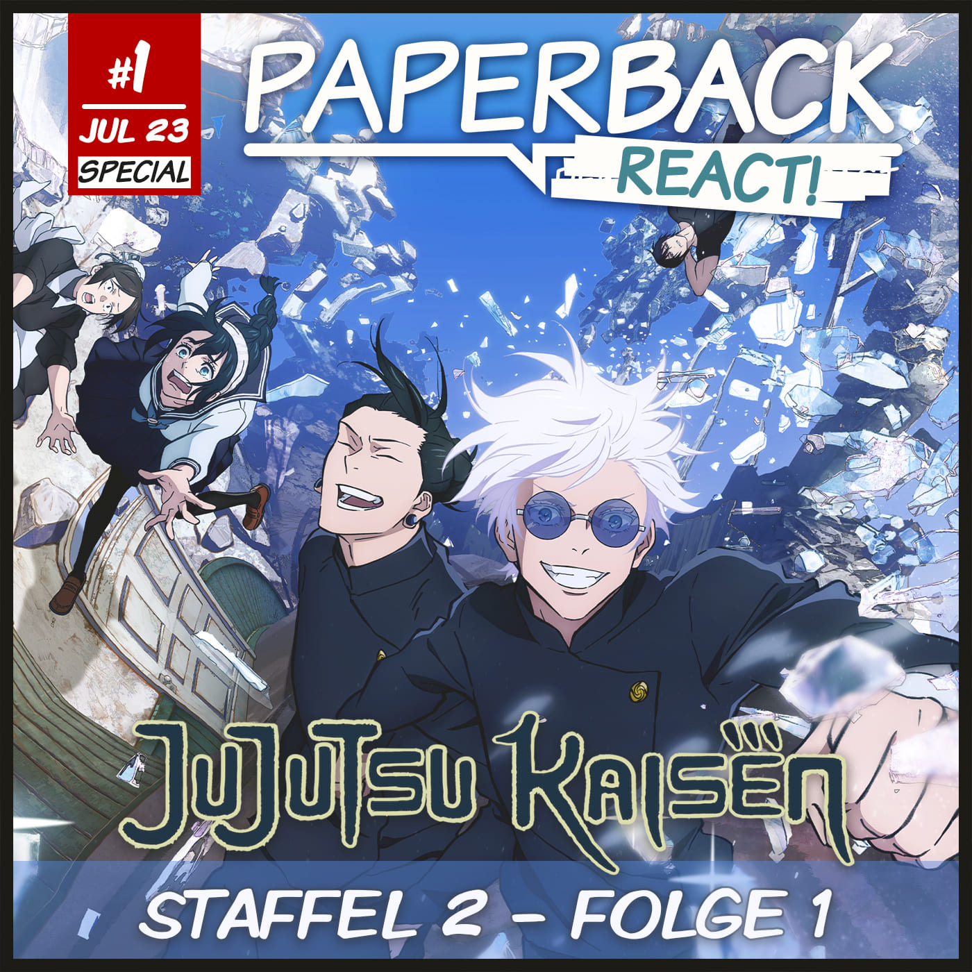 Paperback React - Jujutsu Kaisen S02E01 Audiokommentar episode artwork