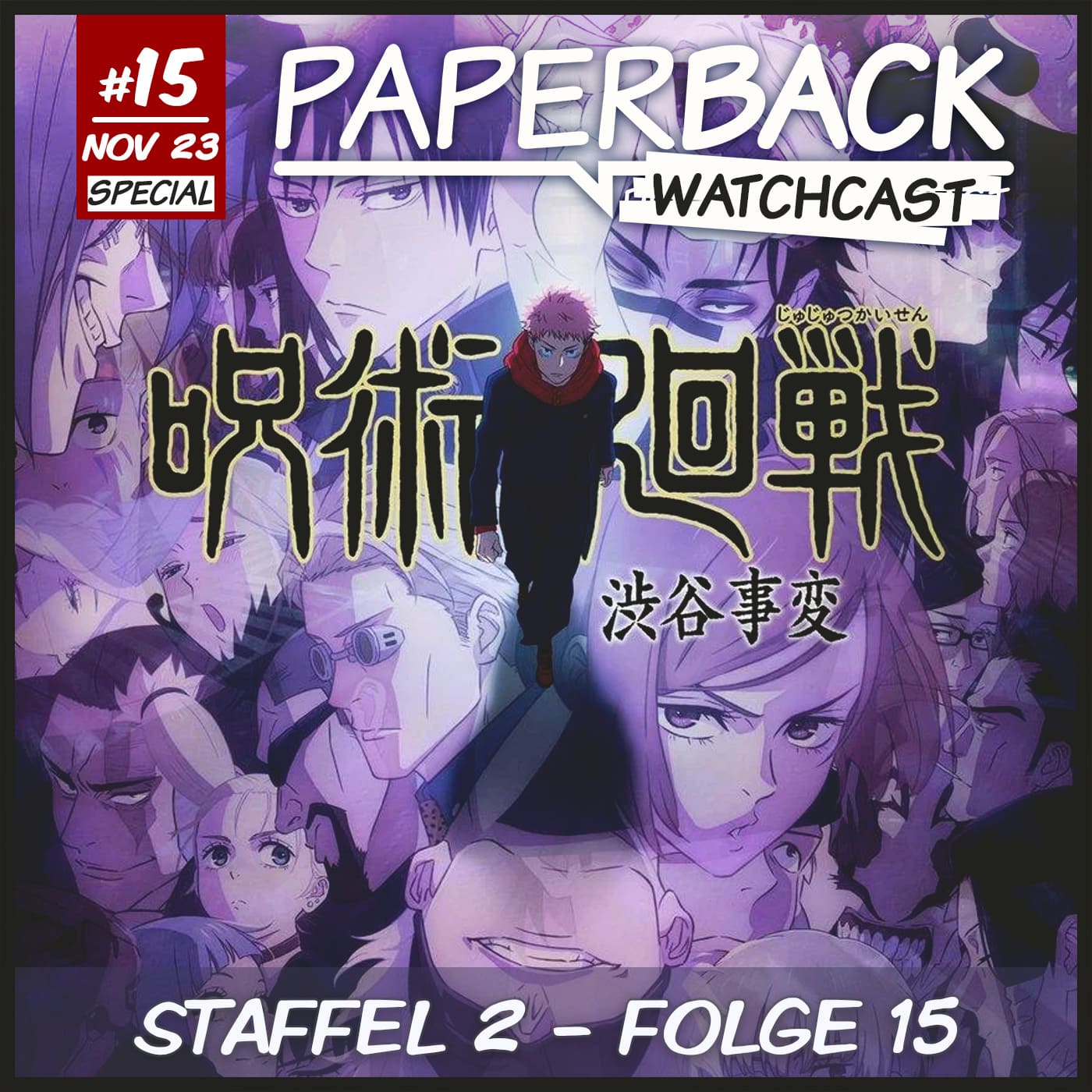 Paperback Watchcast – Jujutsu Kaisen S02E15 Audiokommentar episode artwork