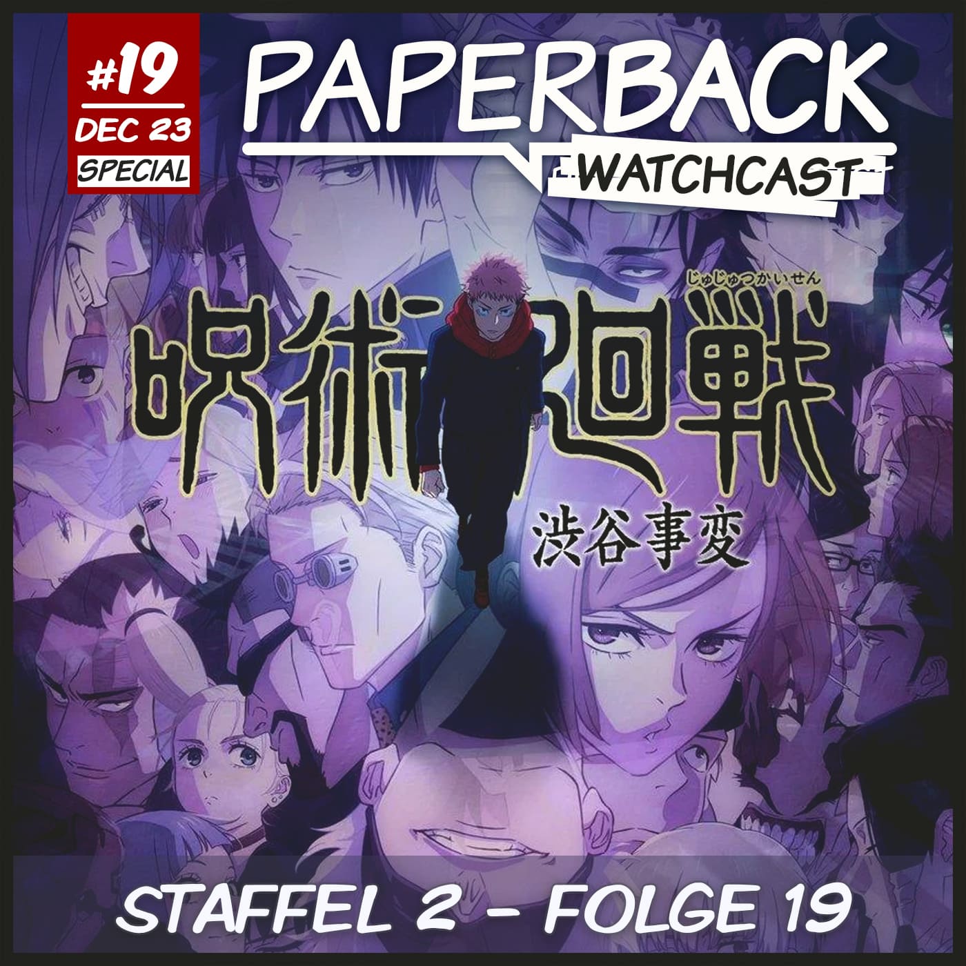 Paperback Watchcast – Jujutsu Kaisen S02E19 Audiokommentar episode artwork