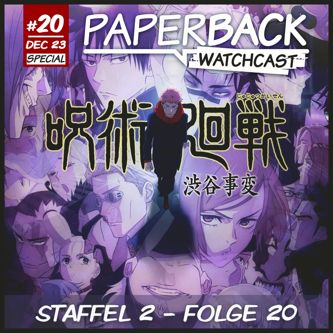 Paperback Watchcast – Jujutsu Kaisen S02E20 Audiokommentar episode artwork