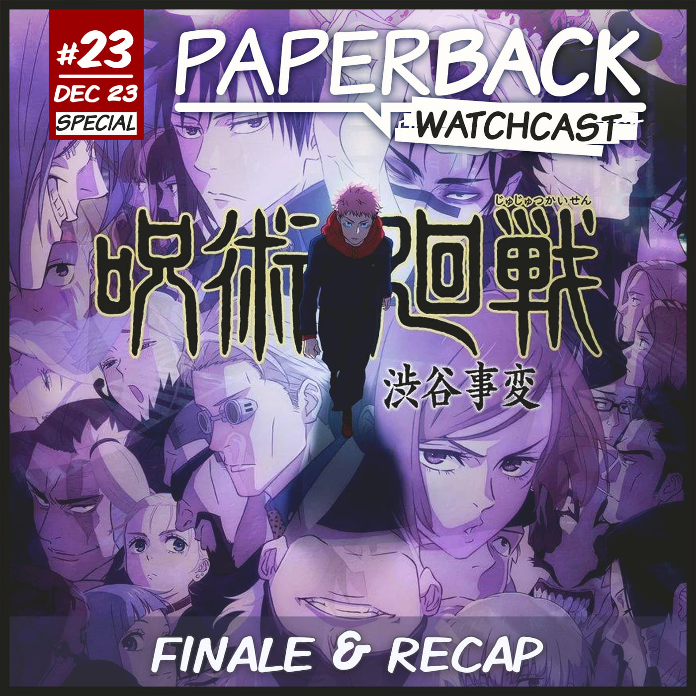 Paperback Watchcast – Jujutsu Kaisen S02E23 Audiokommentar episode artwork