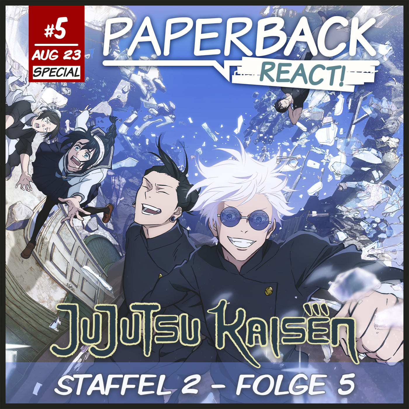Paperback React – Jujutsu Kaisen S02E05 Audiokommentar episode artwork