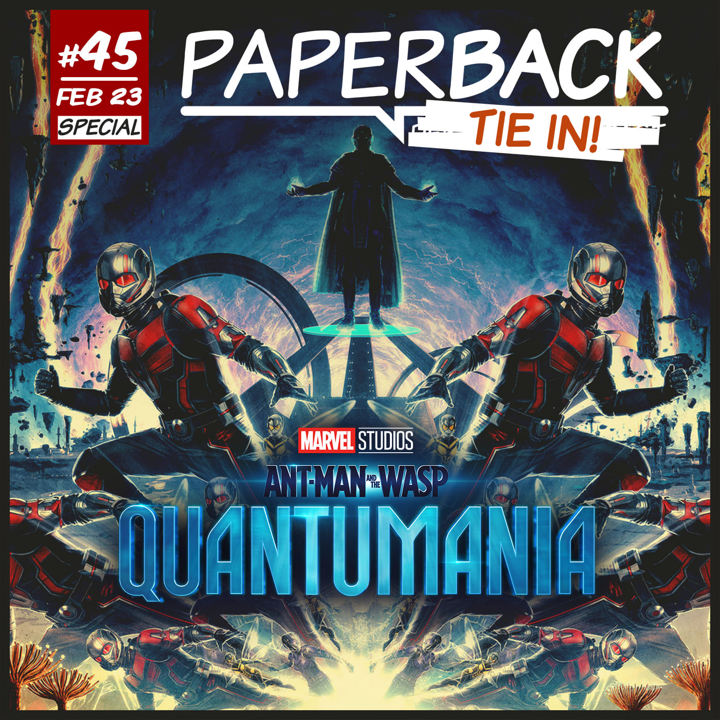 Tie-In 45 - Ant-Man and the Wasp: Quantumania episode artwork