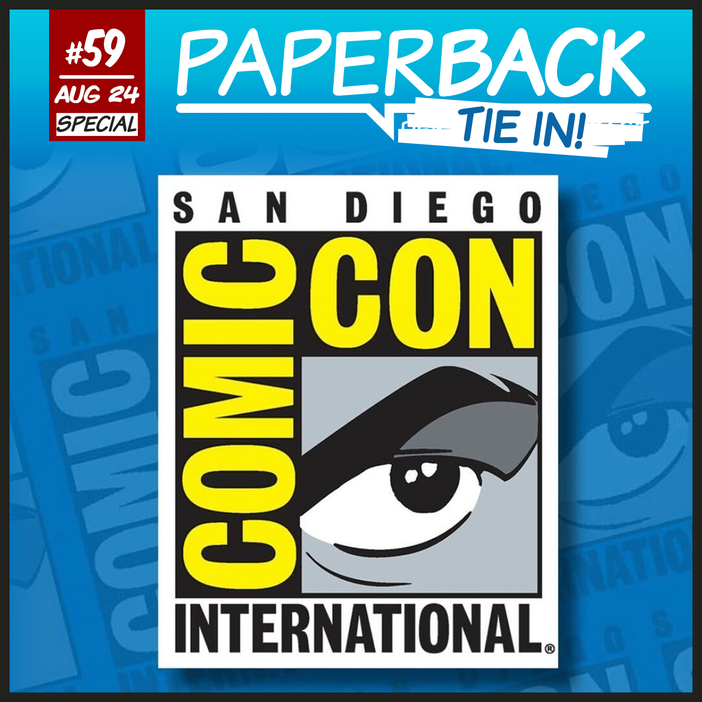 Paperback Tie-In 59 - SDCC 2024 episode artwork