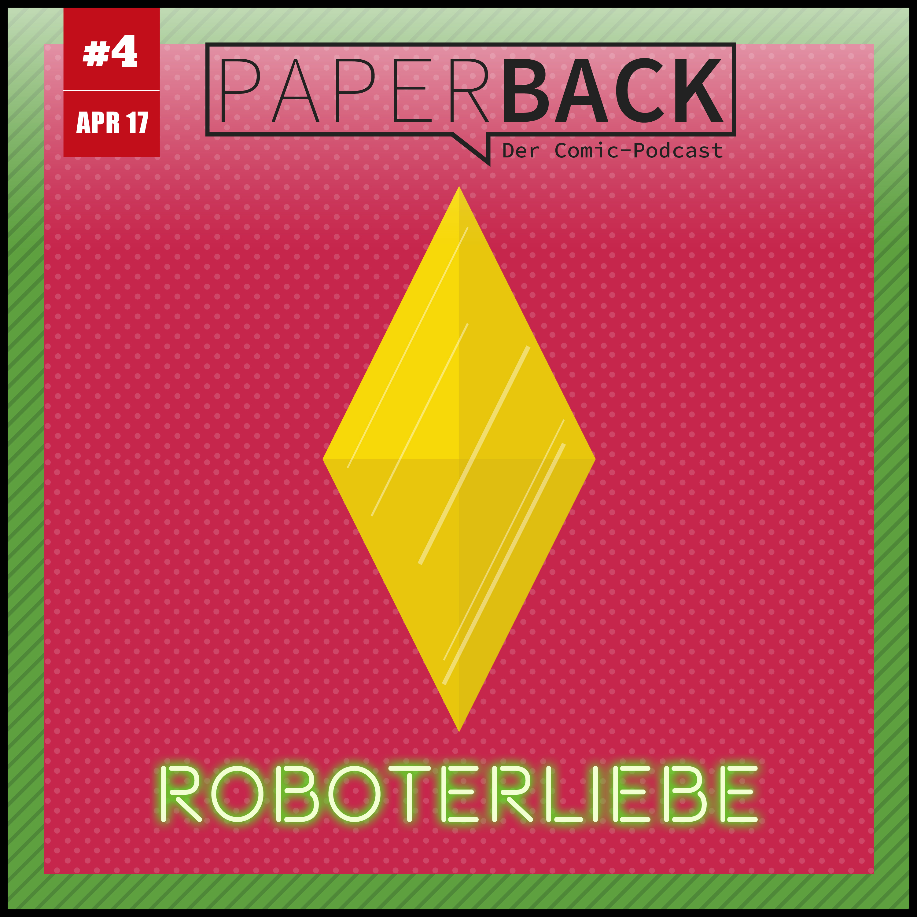 Ausgabe 4: Roboterliebe episode artwork