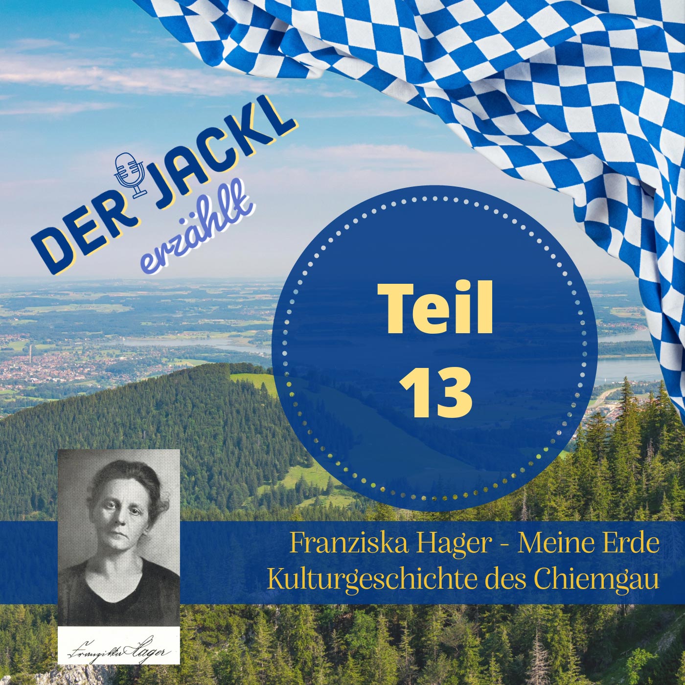 Franziska Hager: Meine Erde - Teil 13 episode artwork