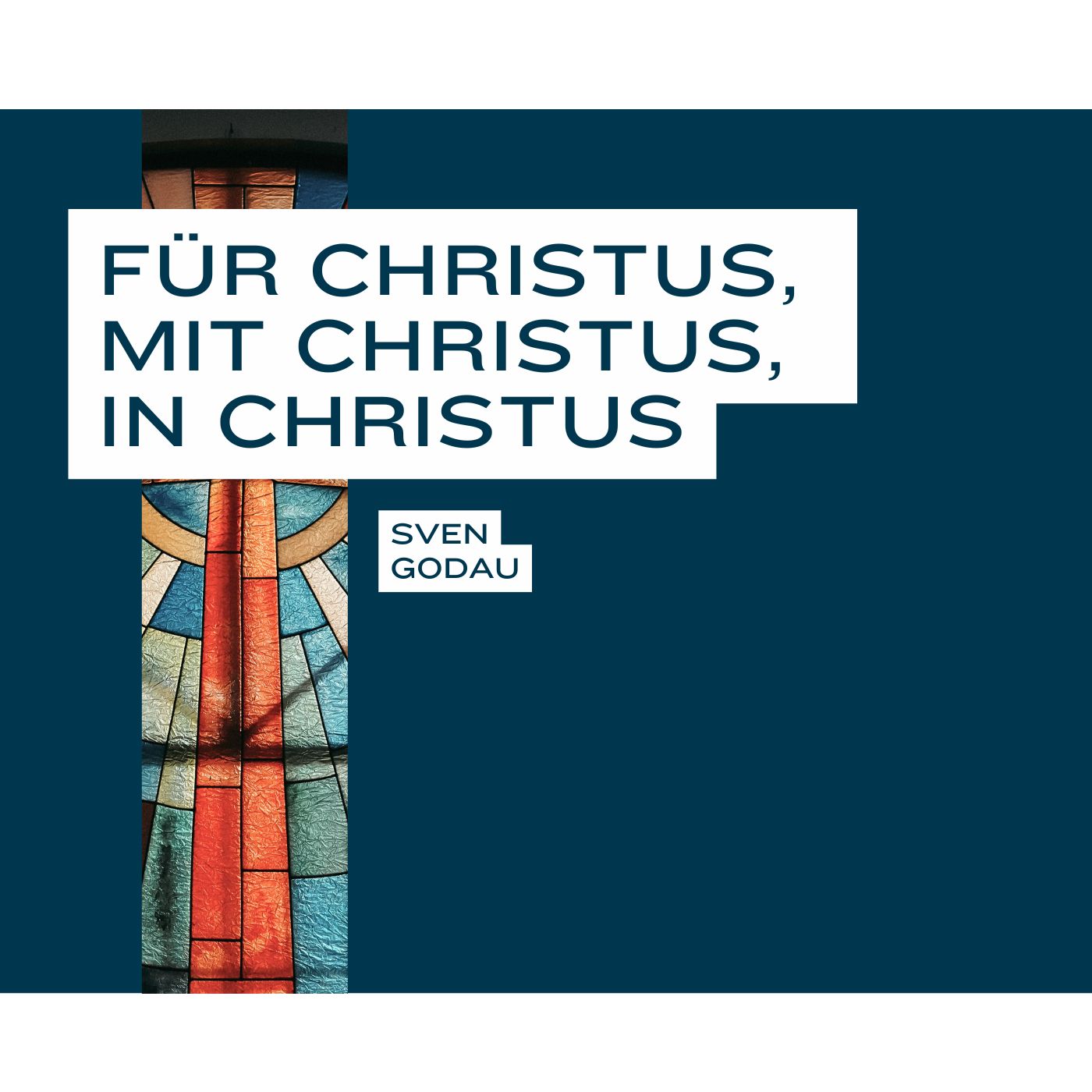 Für Christus, mit Christus, in Christus episode artwork