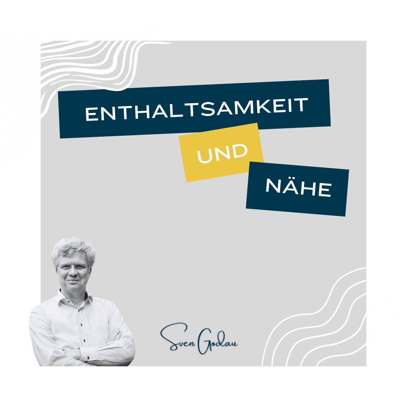 Enthaltsamkeit und Nähe episode artwork